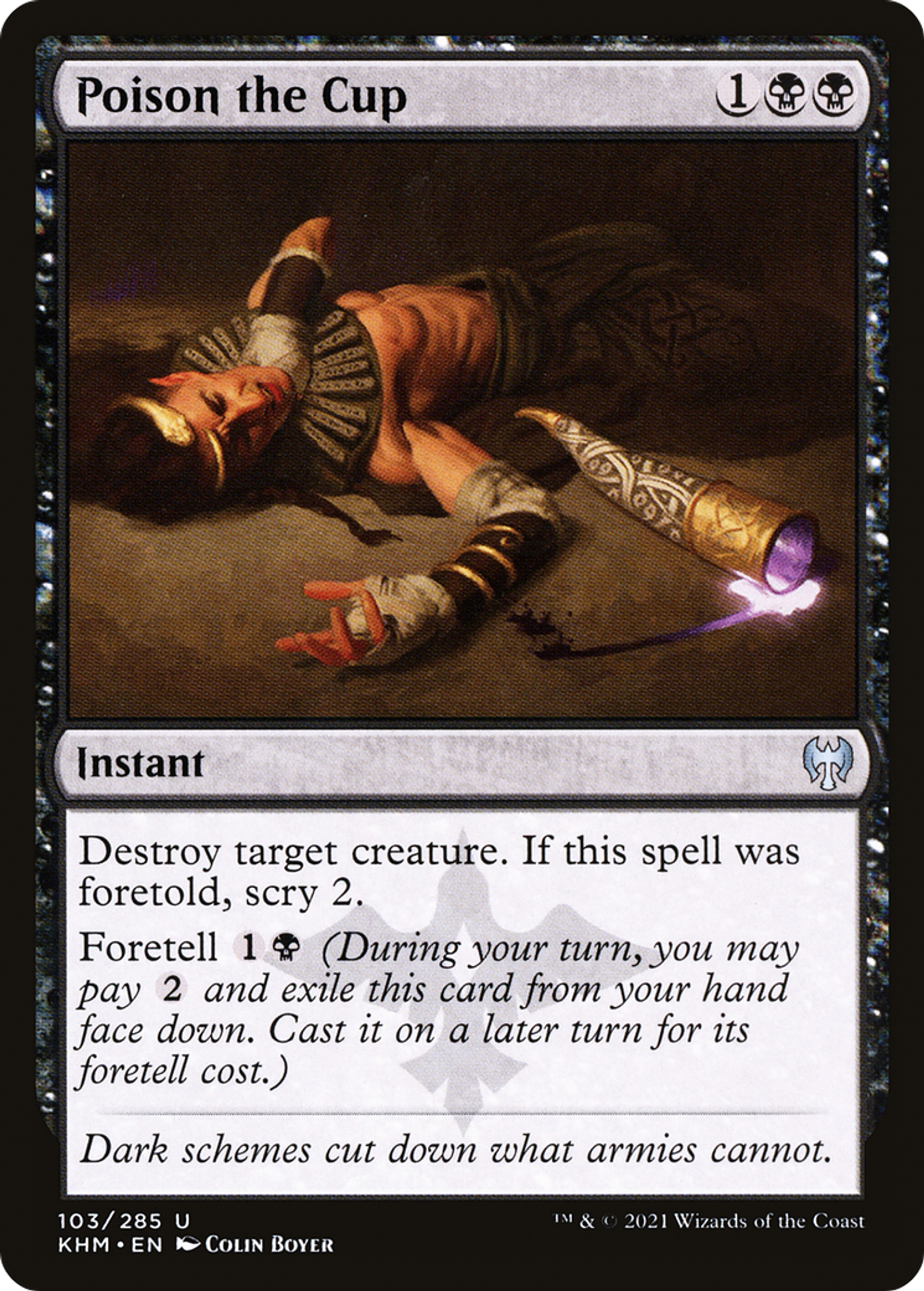 Poison the Cup — Kaldheim — Magic: The Gathering