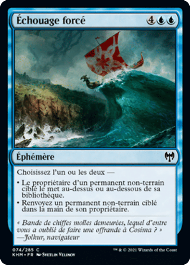 Échouage forcé — Kaldheim — Magic: The Gathering