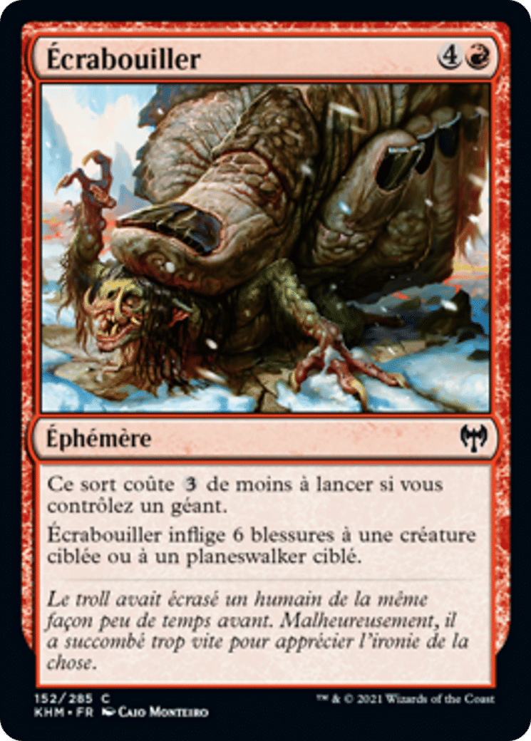 Écrabouiller — Kaldheim — Magic: The Gathering