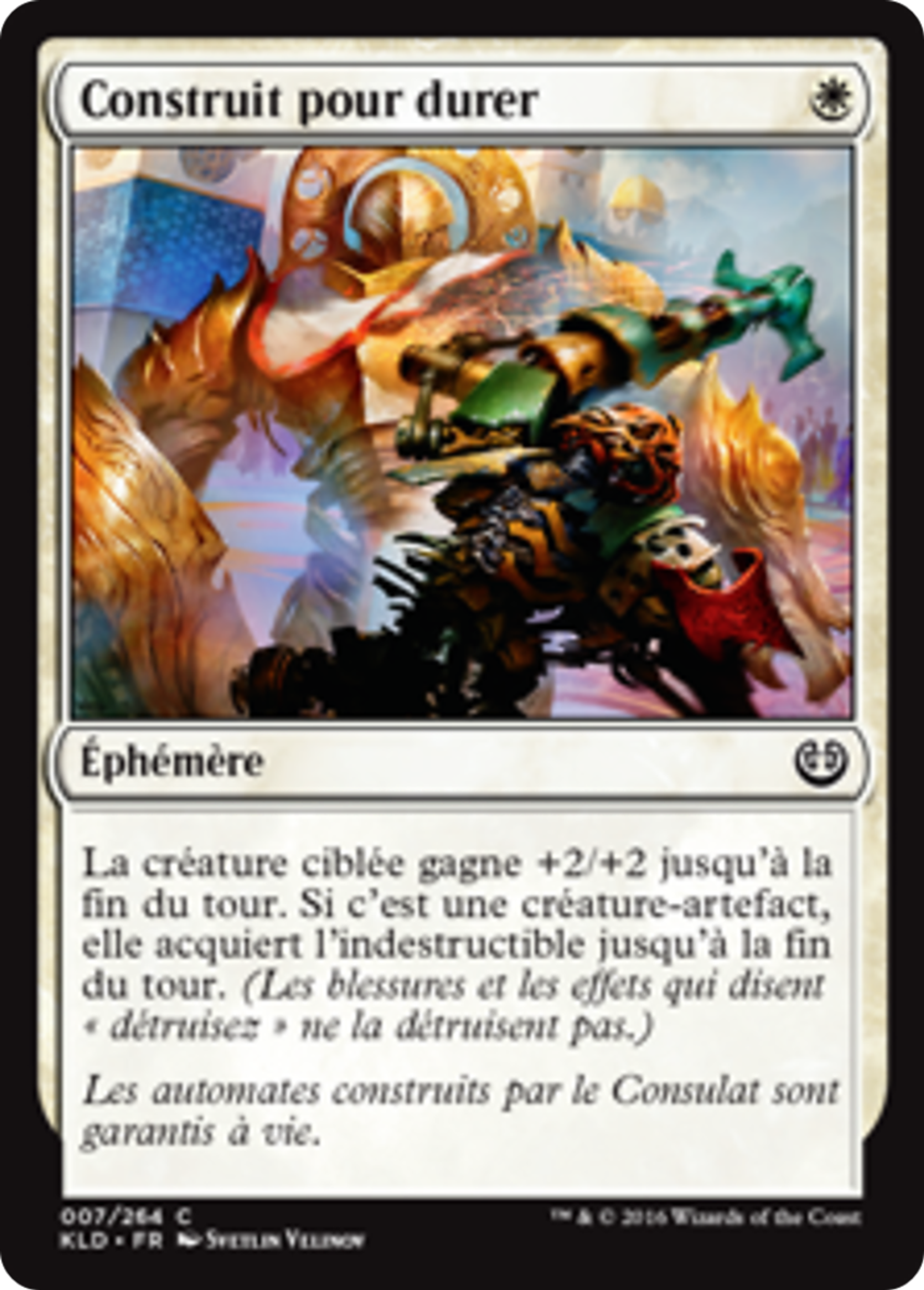 Construit pour durer — Kaladesh — Magic: The Gathering