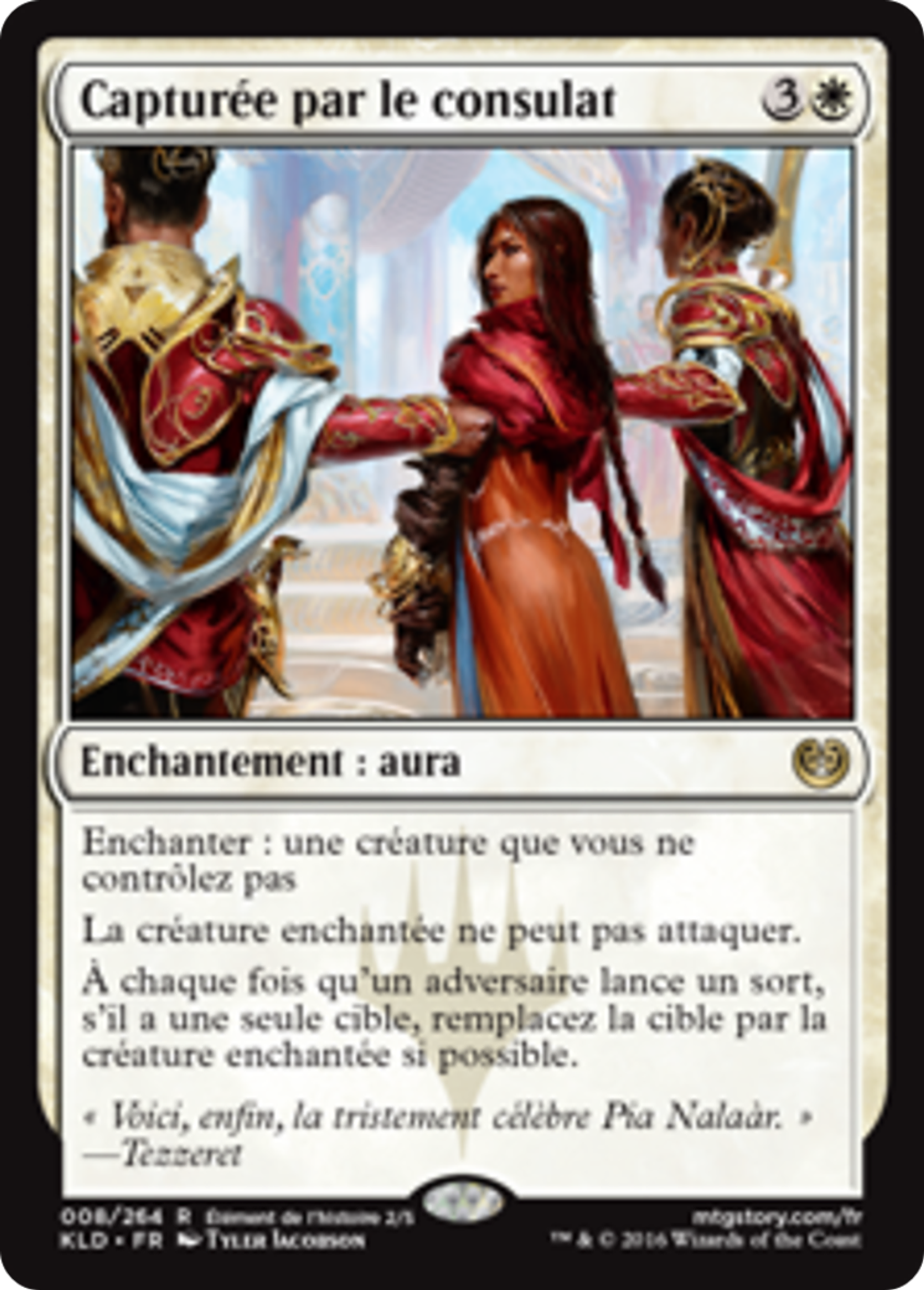 Capturée par le consulat — Kaladesh — Magic: The Gathering