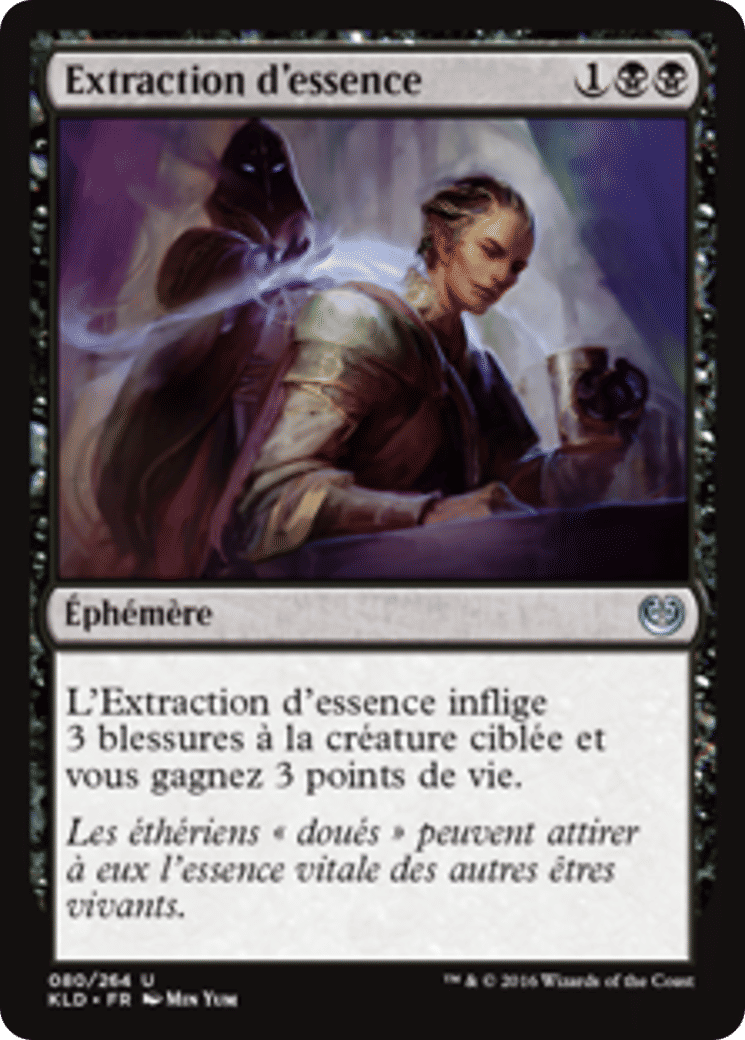 Extraction d'essence — Kaladesh — Magic: The Gathering