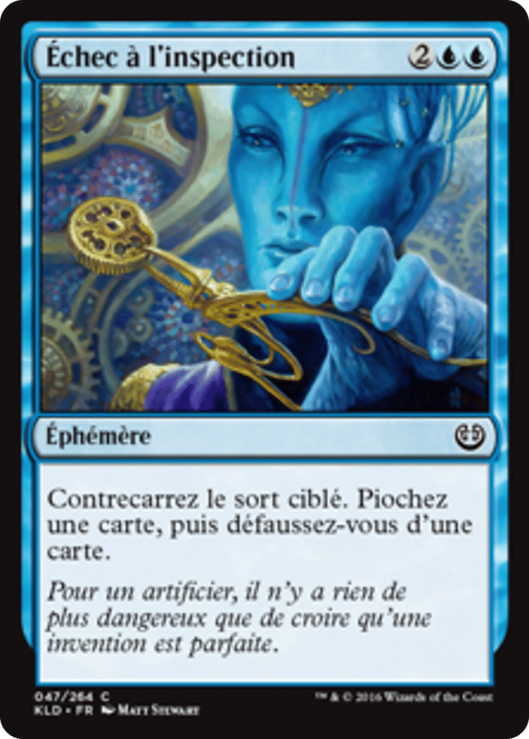 Échec à l'inspection — Kaladesh — Magic: The Gathering