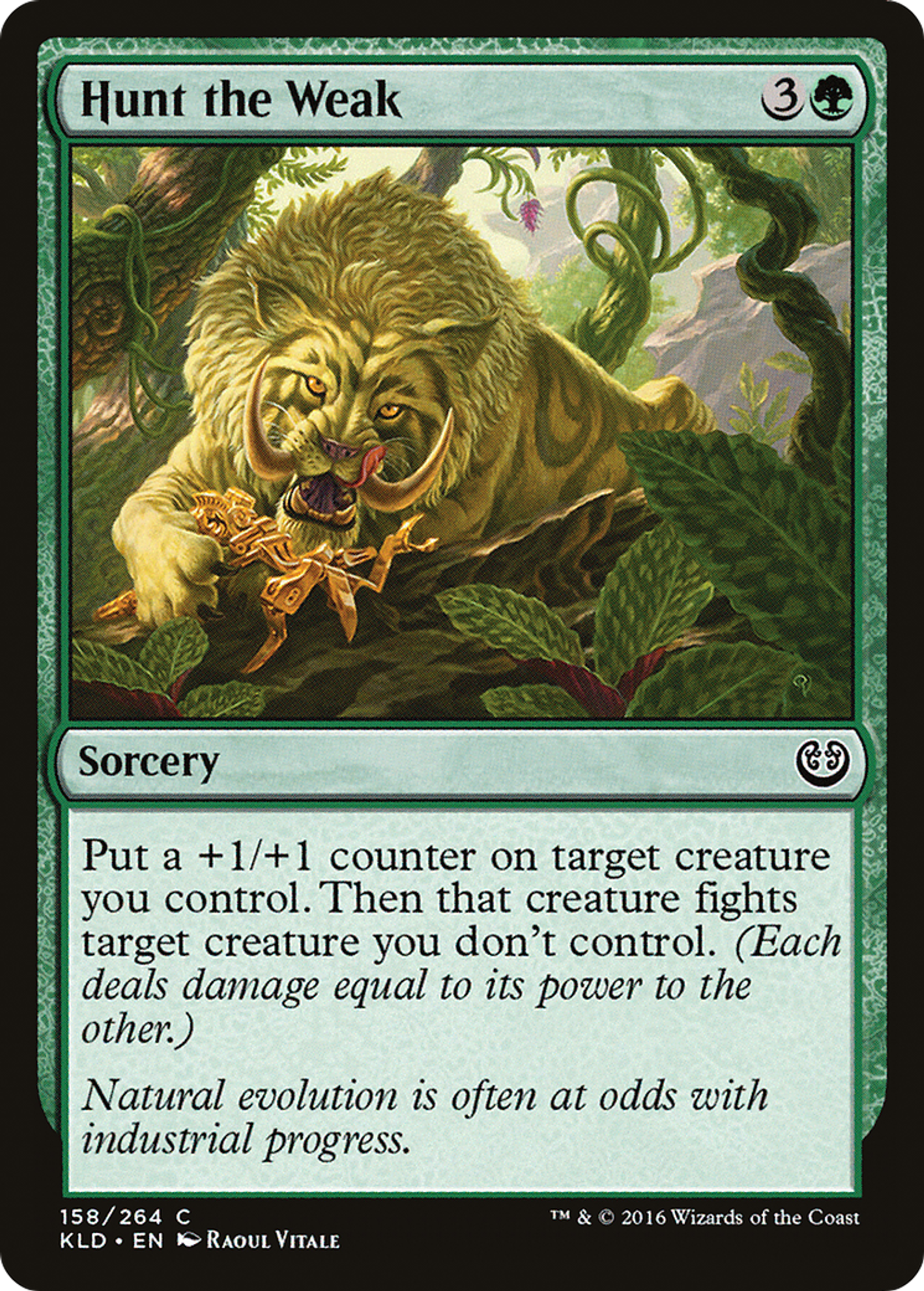 Hunt the Weak — Kaladesh — Magic: The Gathering
