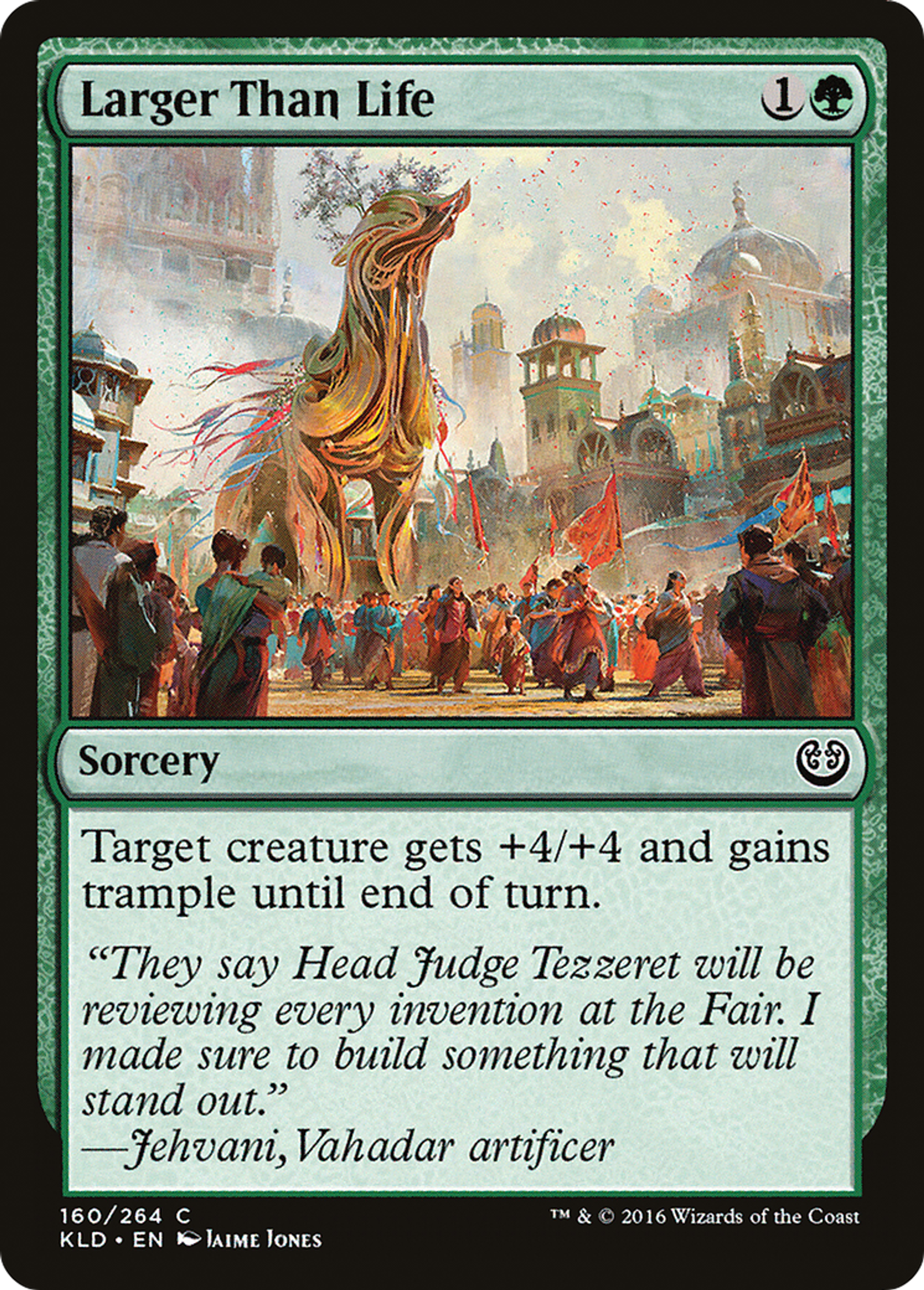 Larger Than Life — Kaladesh — Magic: The Gathering