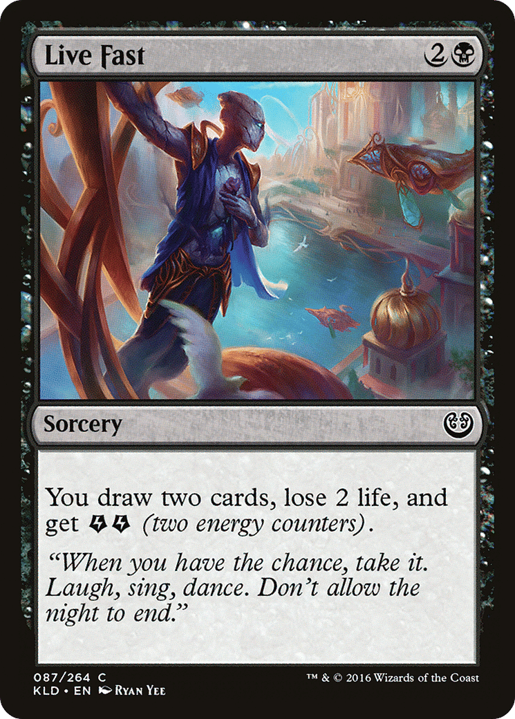 Live Fast — Kaladesh — Magic: The Gathering