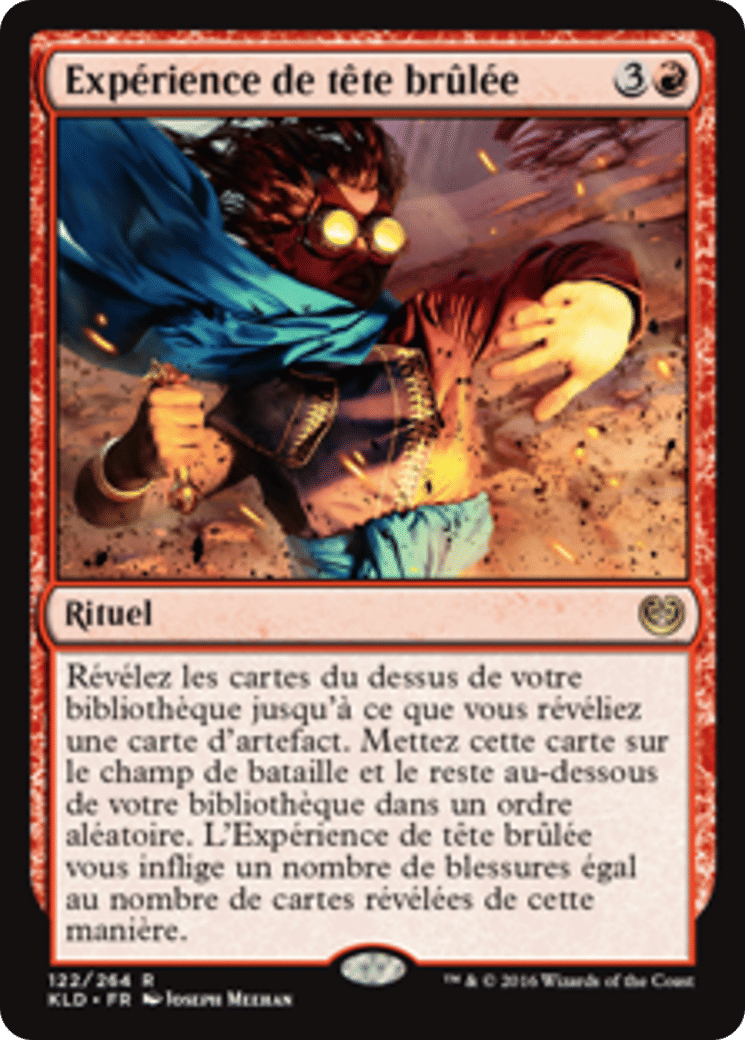Expérience de tête brûlée — Kaladesh — Magic: The Gathering
