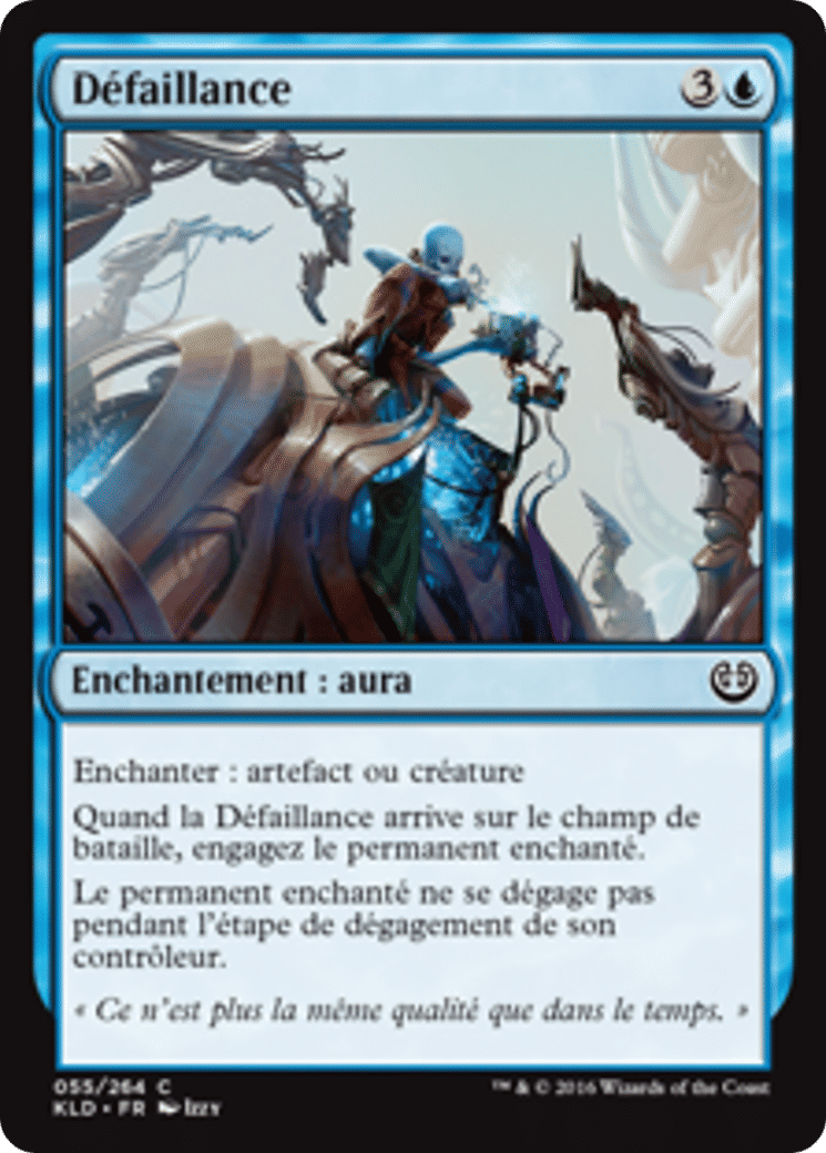 Défaillance — Kaladesh — Magic: The Gathering