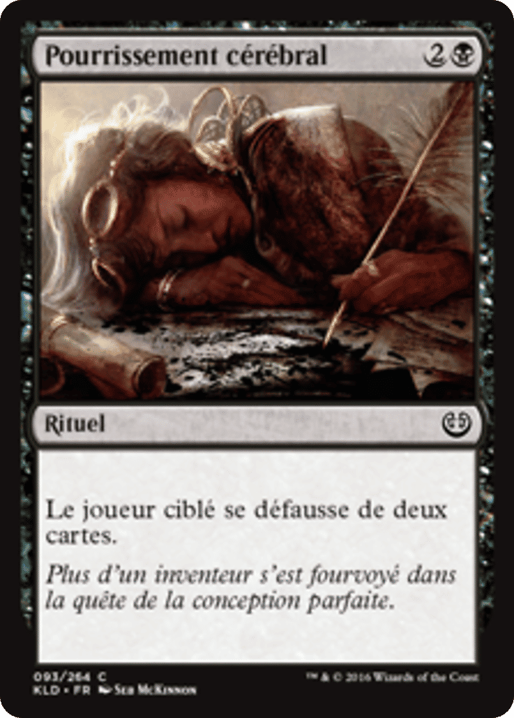 Pourrissement cérébral — Kaladesh — Magic: The Gathering