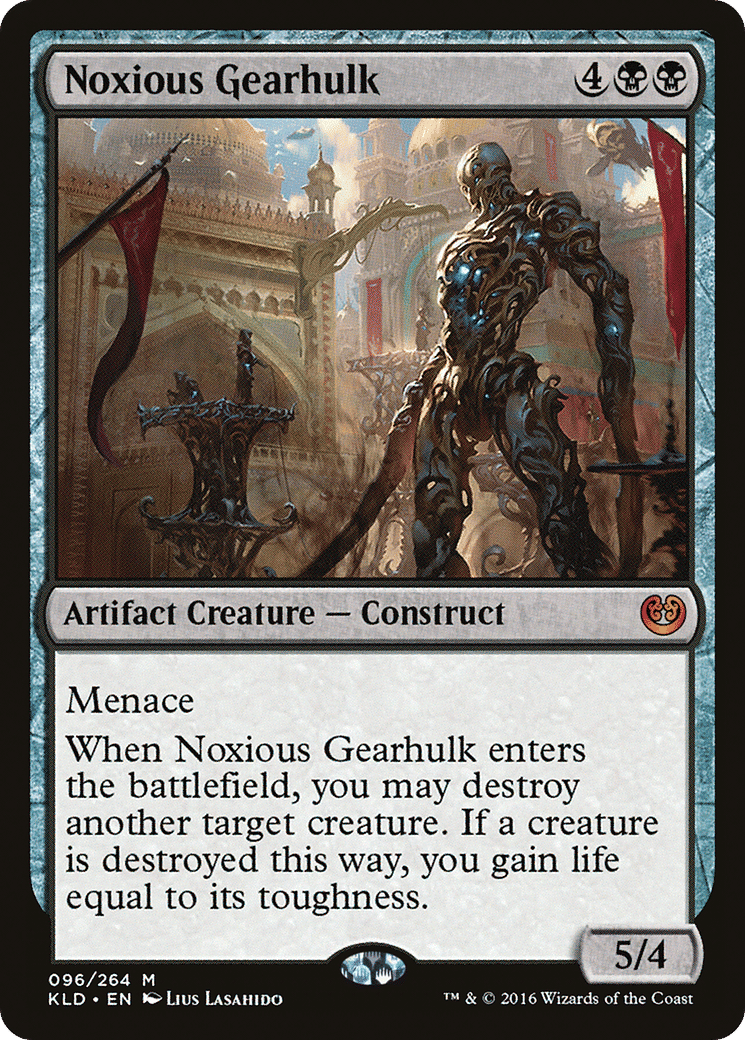 Noxious Gearhulk — Kaladesh — Magic: The Gathering