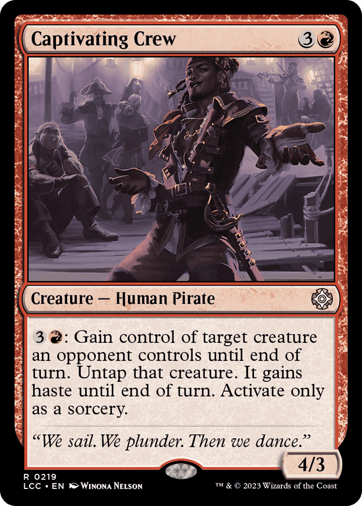 Captivating Crew — The Lost Caverns of Ixalan Commander — Magic: The Gathering