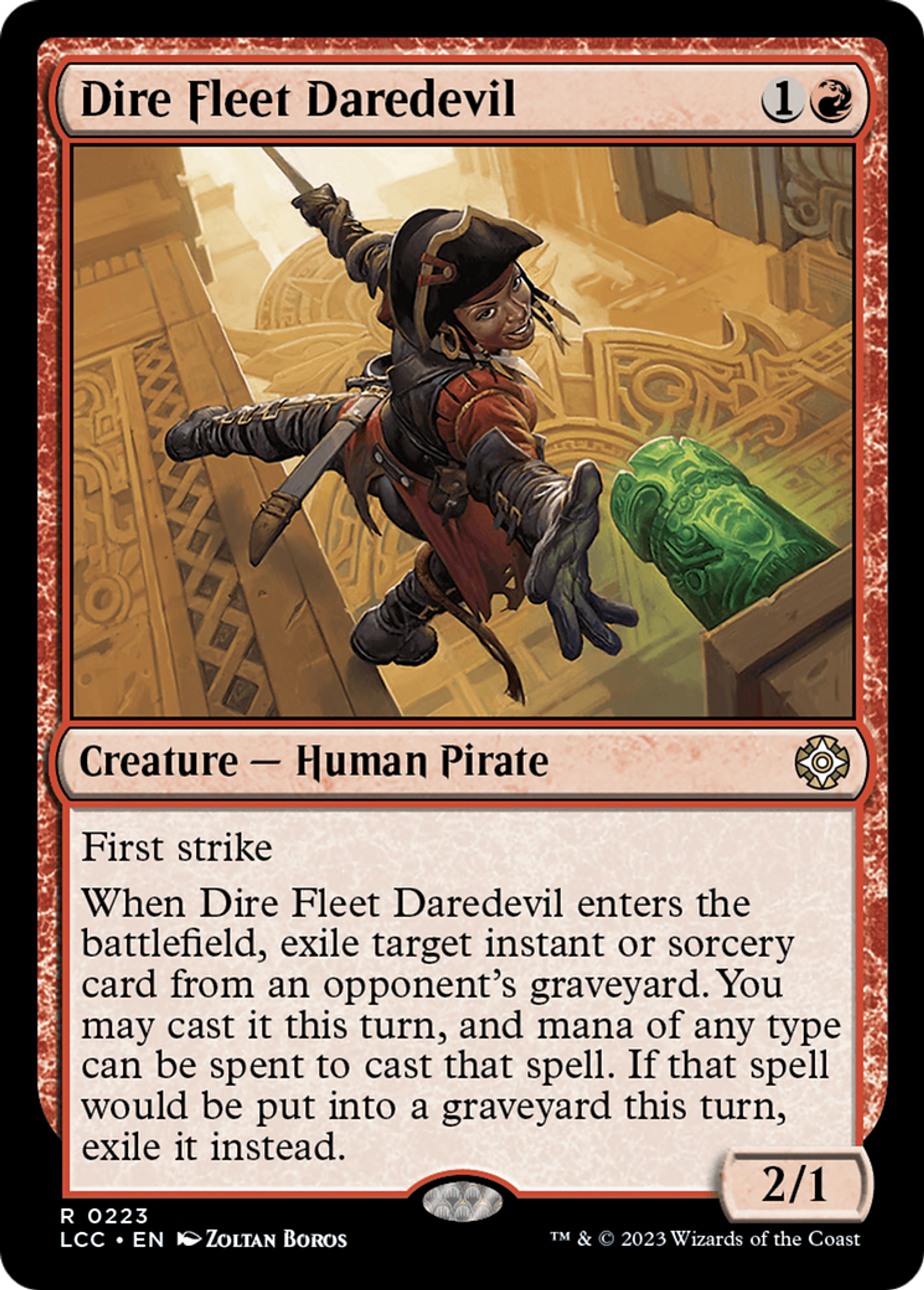 Dire Fleet Daredevil — The Lost Caverns of Ixalan Commander — Magic: The Gathering