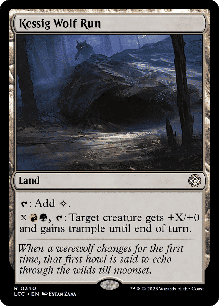 Kessig Wolf Run — The Lost Caverns of Ixalan Commander — Magic: The Gathering