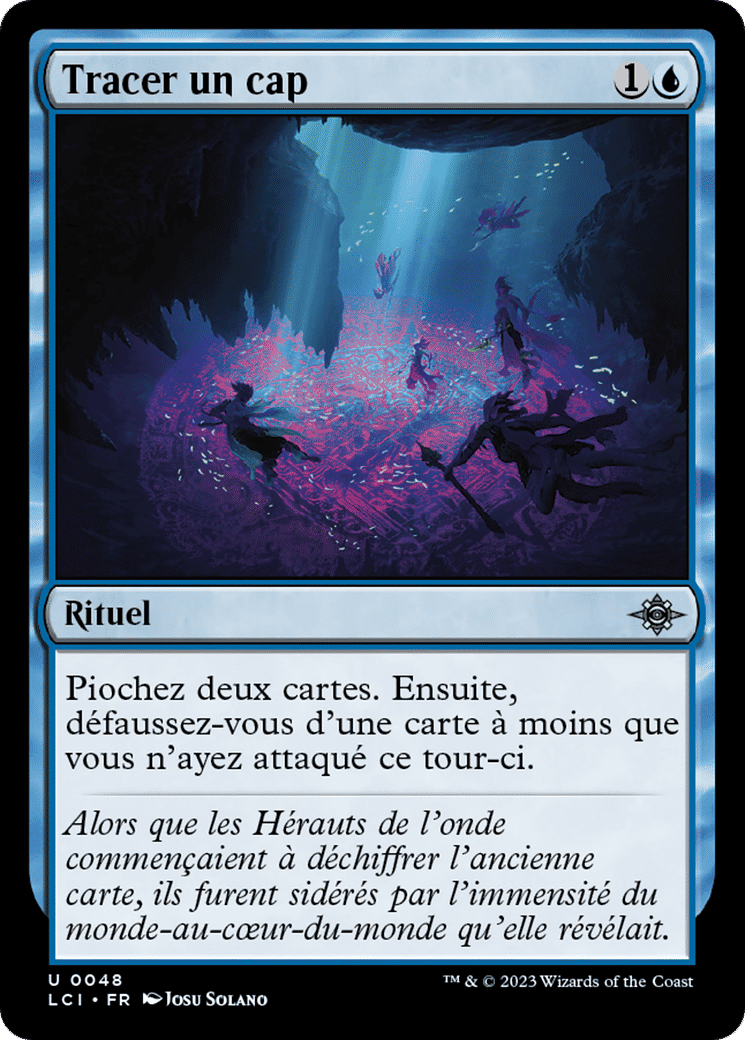 Tracer un cap — The Lost Caverns of Ixalan — Magic: The Gathering