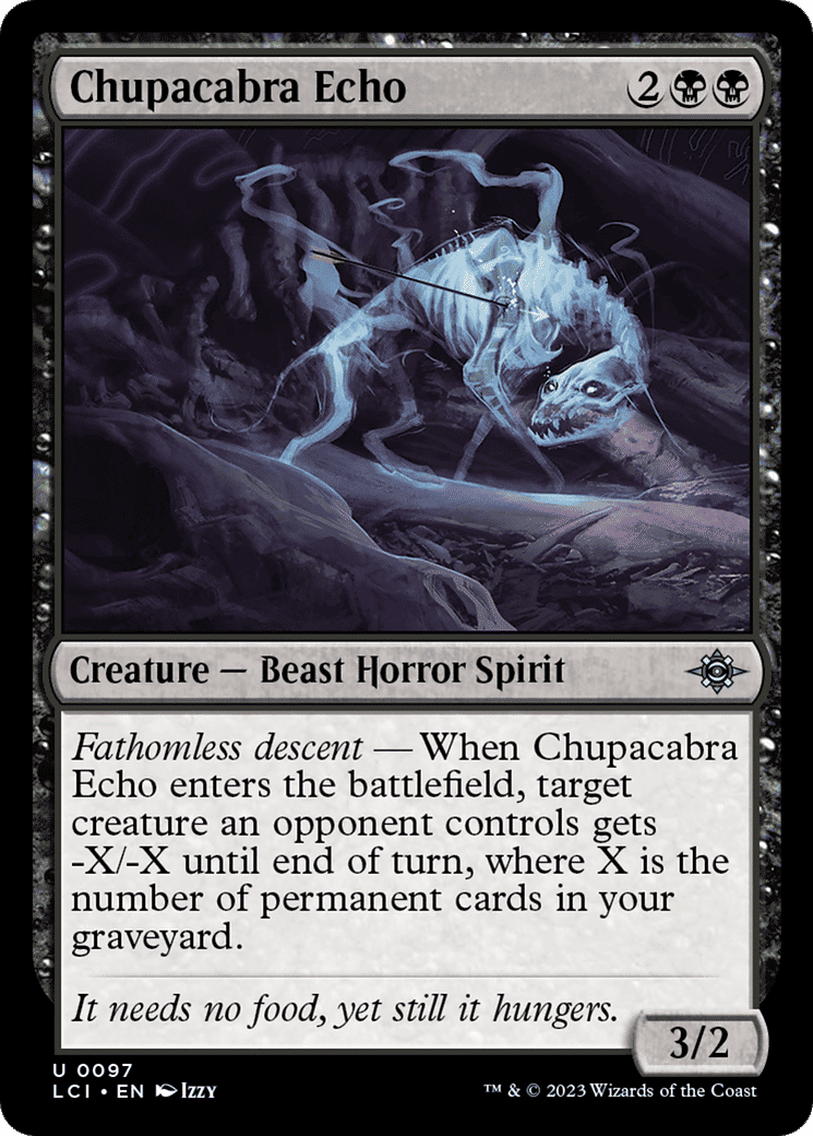 Chupacabra Echo — The Lost Caverns of Ixalan — Magic: The Gathering