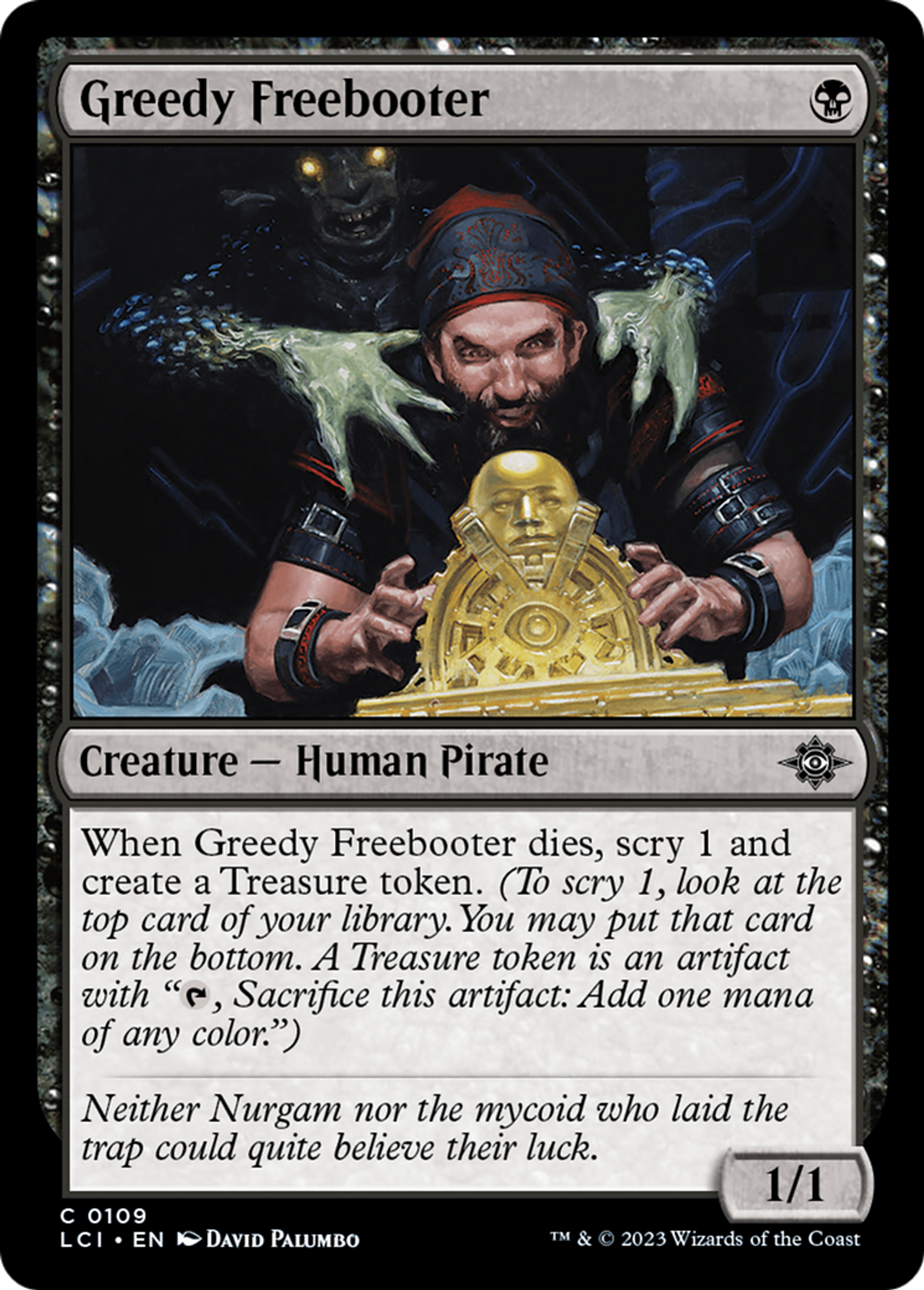 Greedy Freebooter — The Lost Caverns of Ixalan — Magic: The Gathering