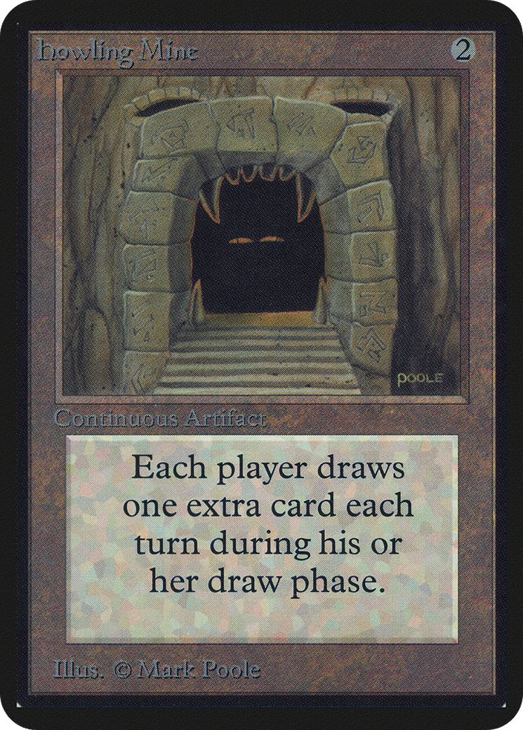 Howling Mine — Limited Edition Alpha — Magic: The Gathering