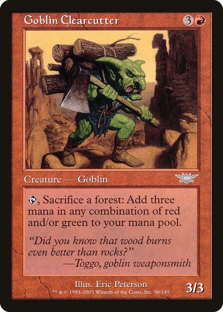 Goblin Clearcutter — Legions — Magic: The Gathering