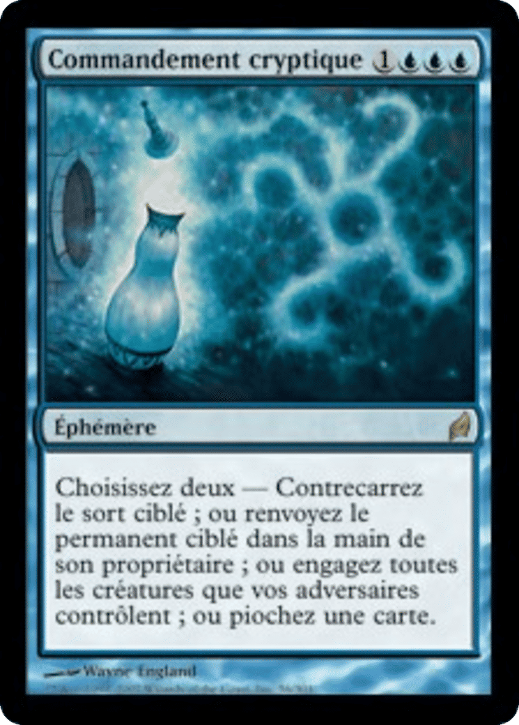 Commandement cryptique — Lorwyn — Magic: The Gathering
