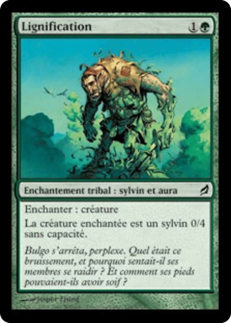 Lignification — Lorwyn — Magic: The Gathering