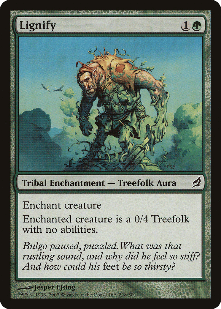 Lignify — Lorwyn — Magic: The Gathering