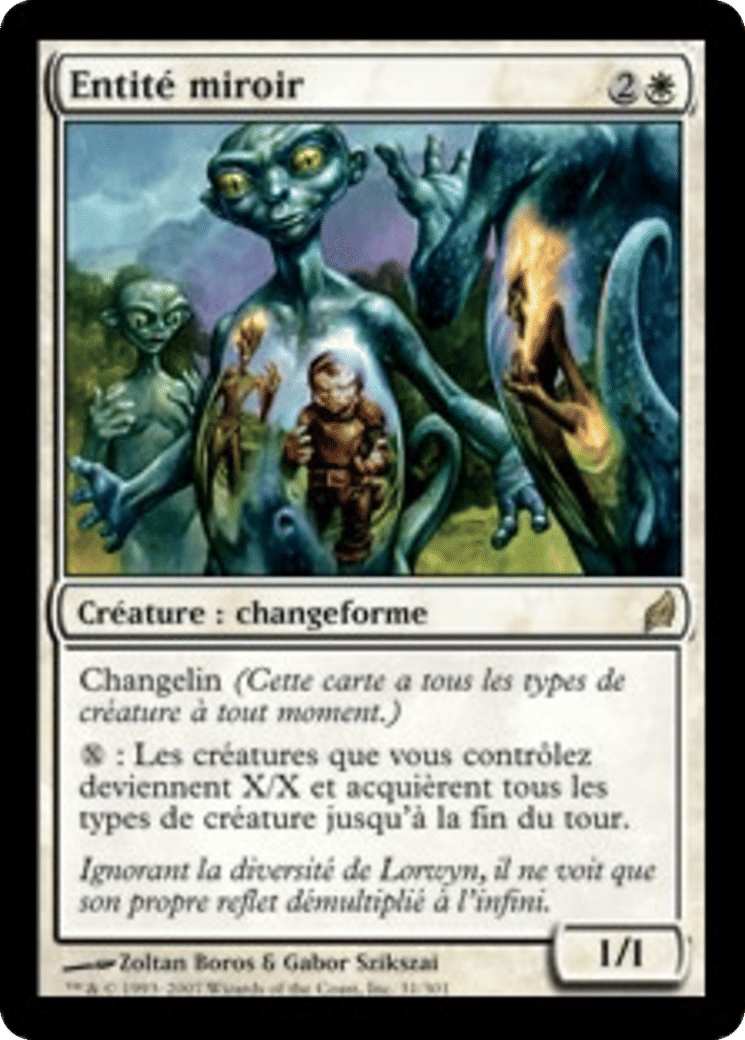 Entité miroir — Lorwyn — Magic: The Gathering
