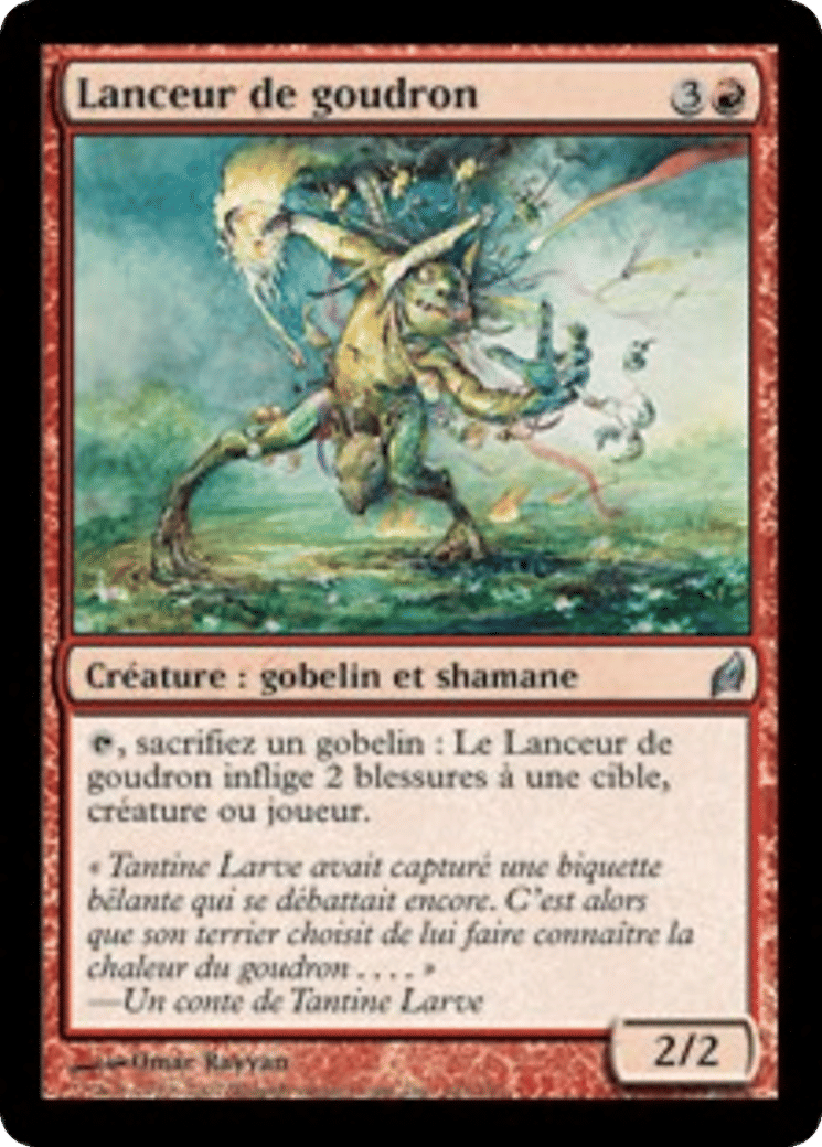 Lanceur de goudron — Lorwyn — Magic: The Gathering