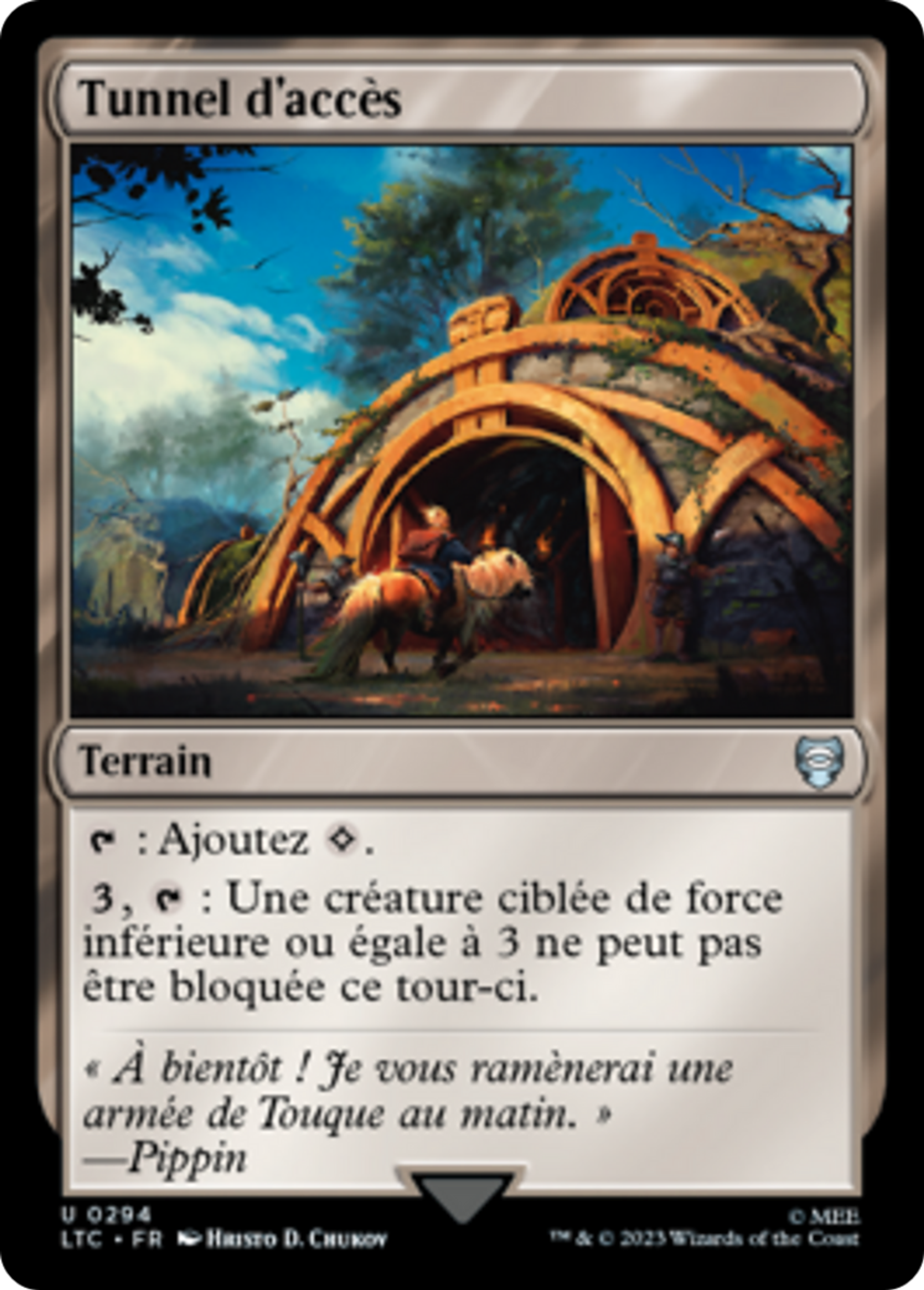 Tunnel d'accès — Tales of Middle-earth Commander — Magic: The Gathering