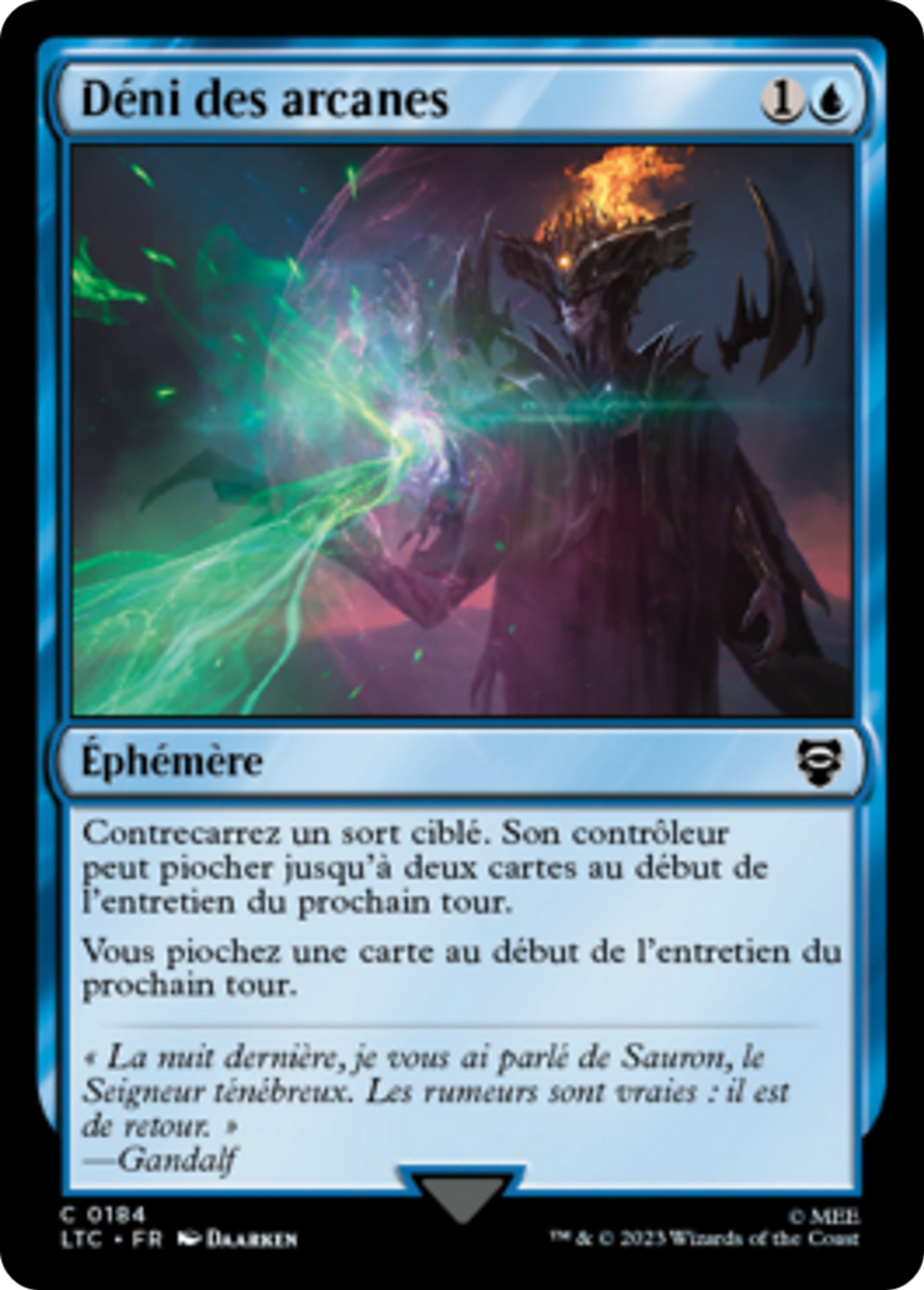 Déni des arcanes — Tales of Middle-earth Commander — Magic: The Gathering
