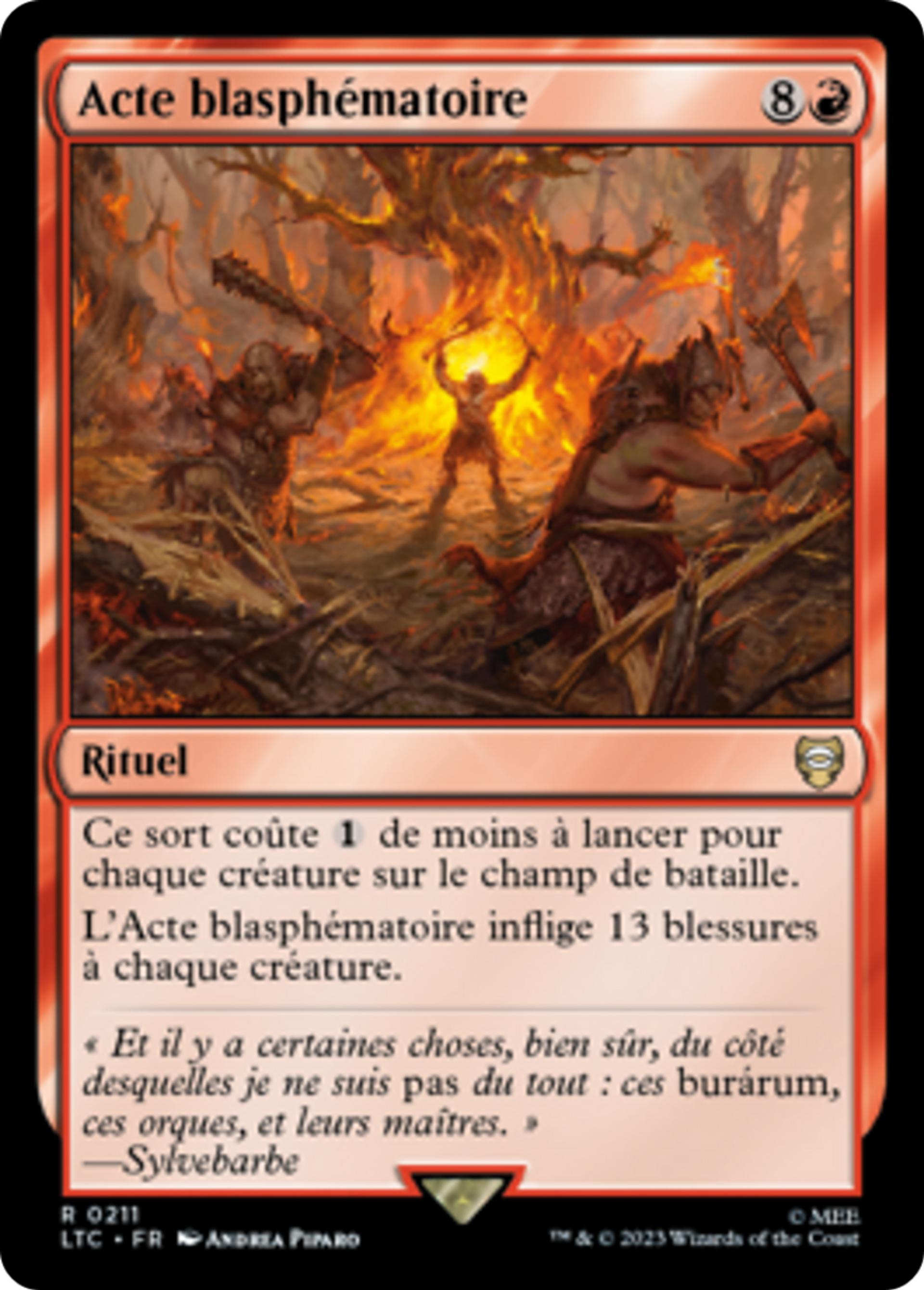 Acte blasphématoire — Tales of Middle-earth Commander — Magic: The Gathering