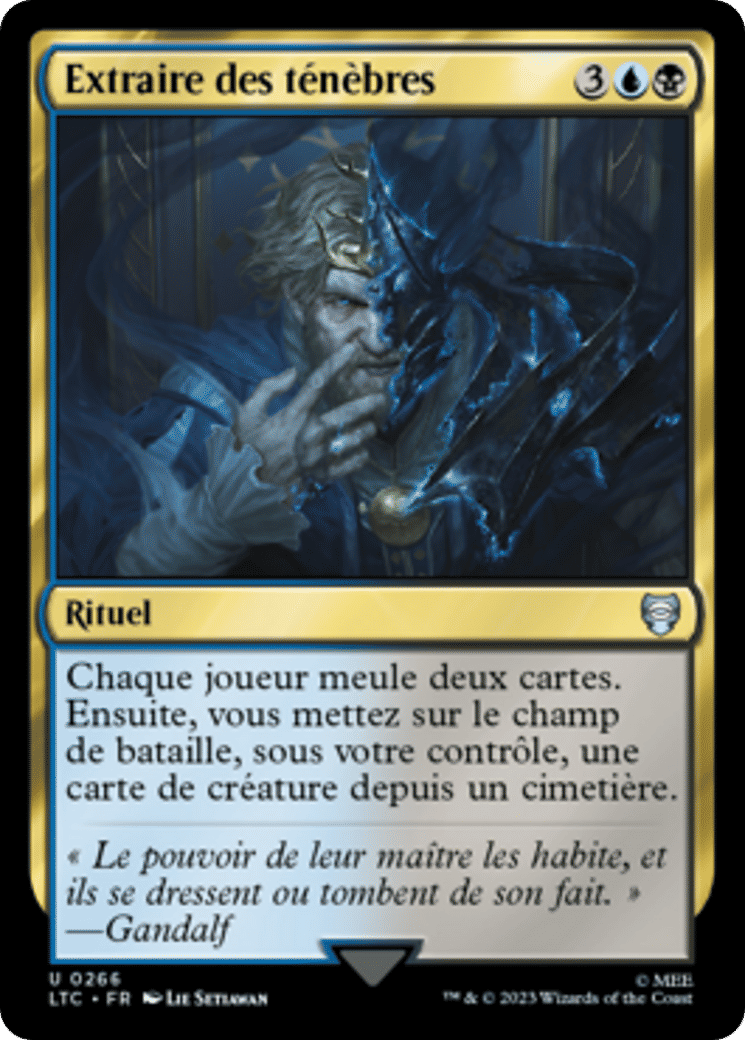 Extraire des ténèbres — Tales of Middle-earth Commander — Magic: The Gathering