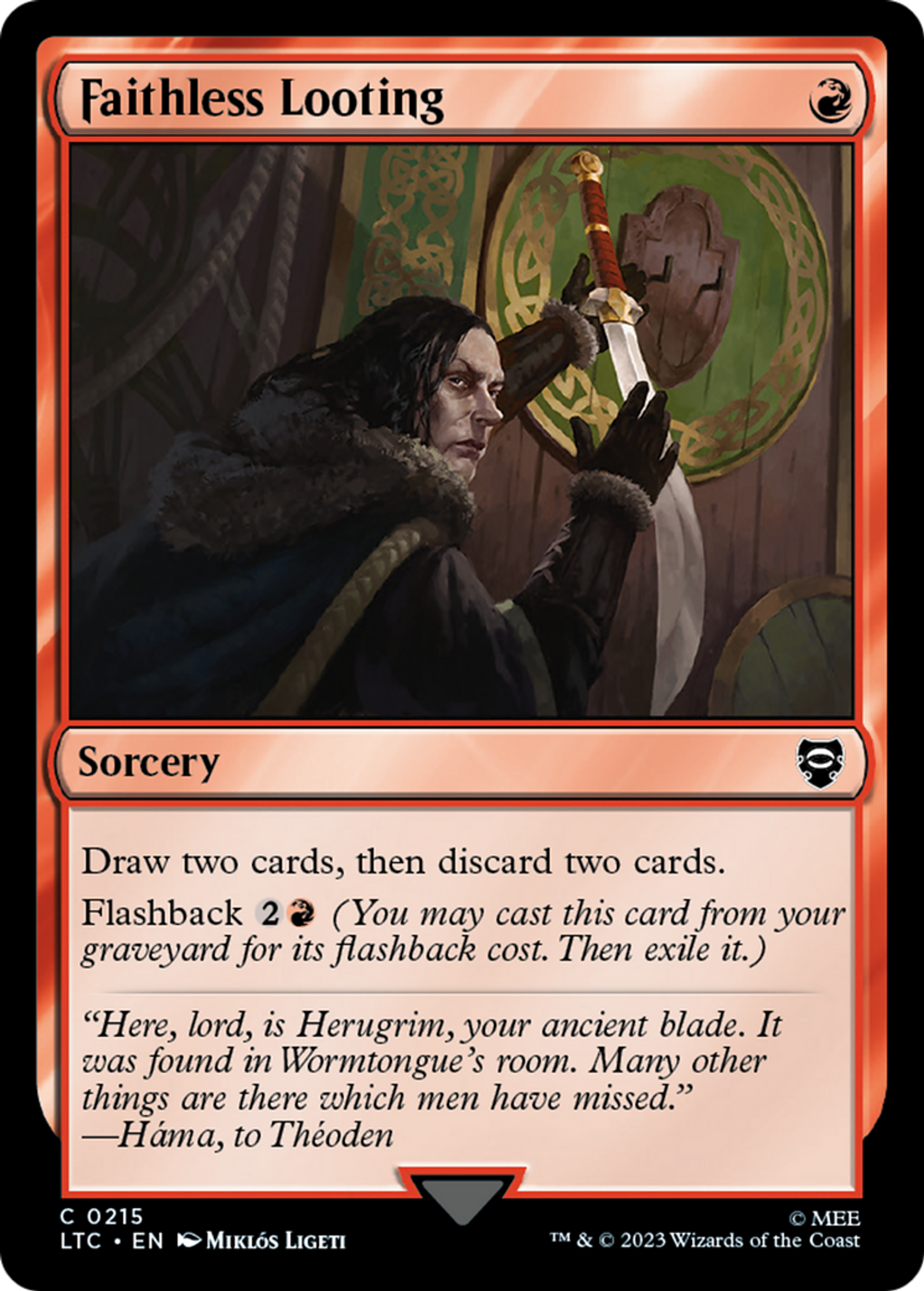 Faithless Looting — Tales of Middle-earth Commander — Magic: The Gathering