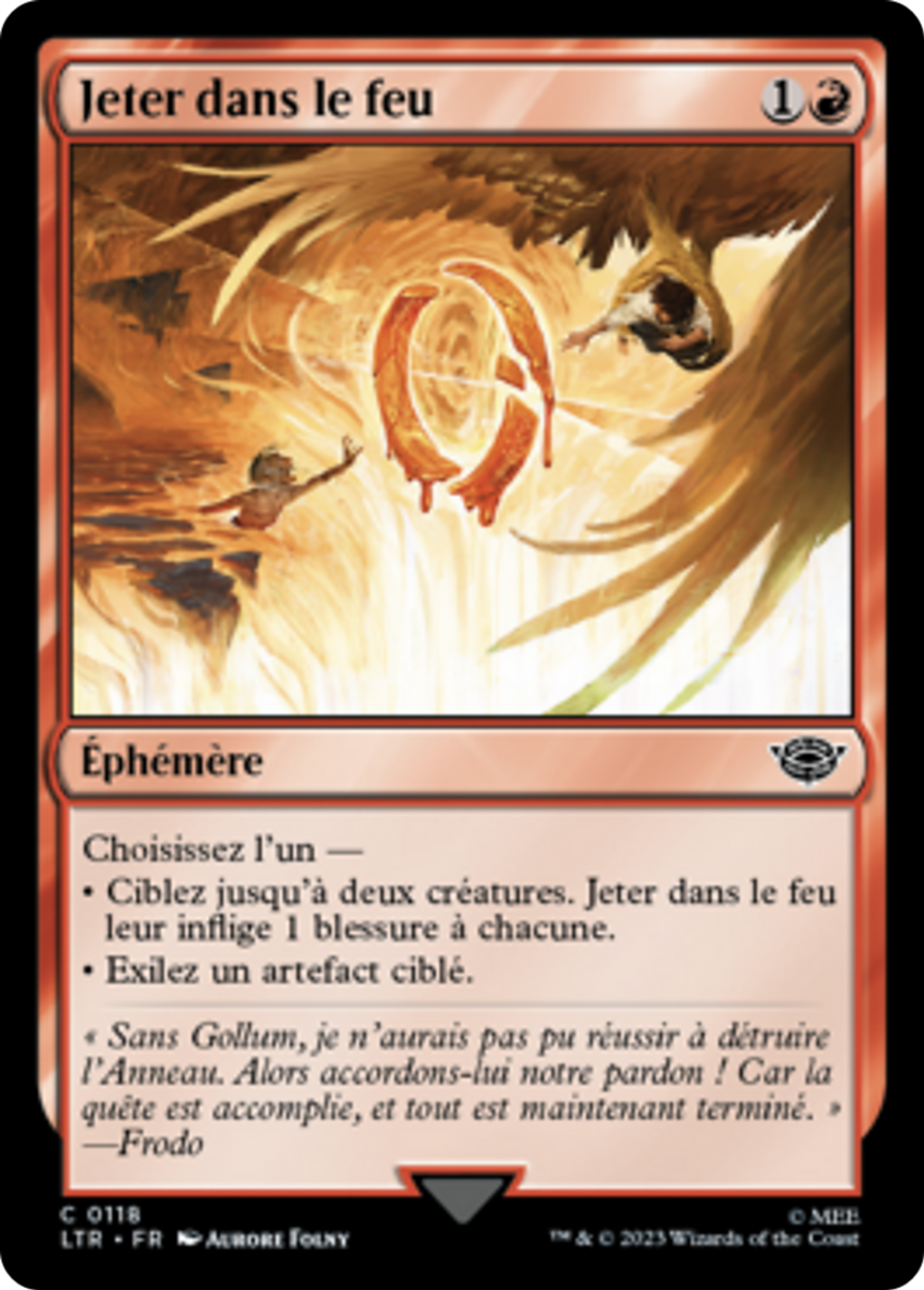 Jeter dans le feu — The Lord of the Rings: Tales of Middle-earth — Magic: The Gathering