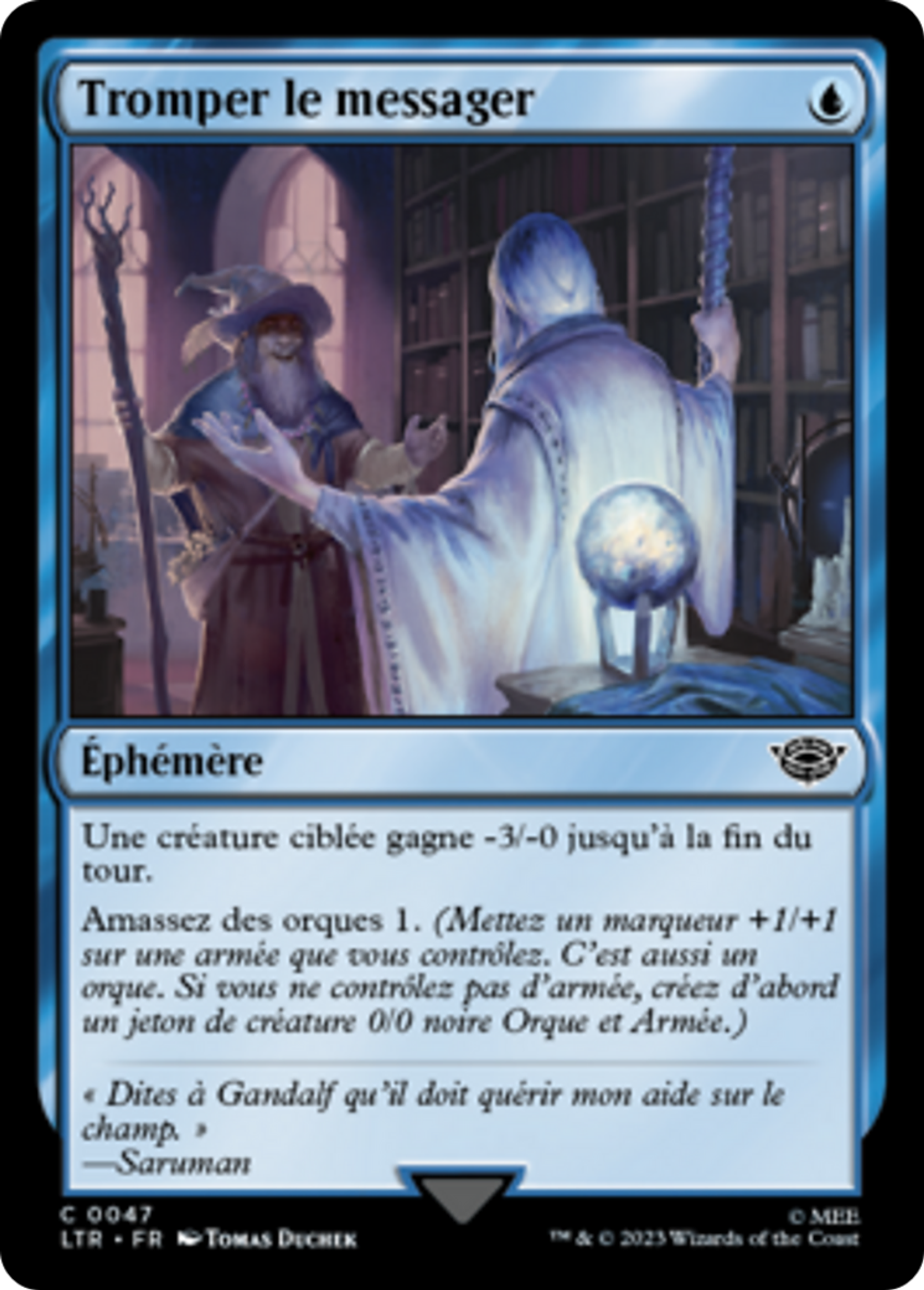 Tromper le messager — The Lord of the Rings: Tales of Middle-earth — Magic: The Gathering