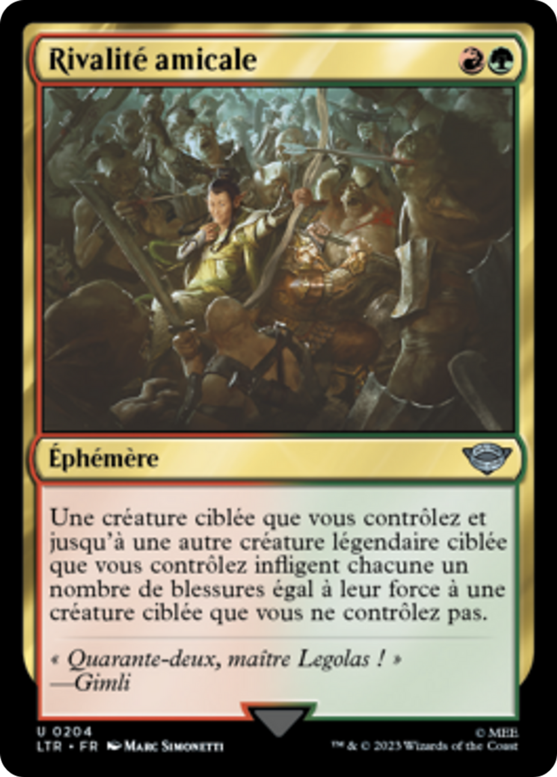 Rivalité amicale — The Lord of the Rings: Tales of Middle-earth — Magic: The Gathering