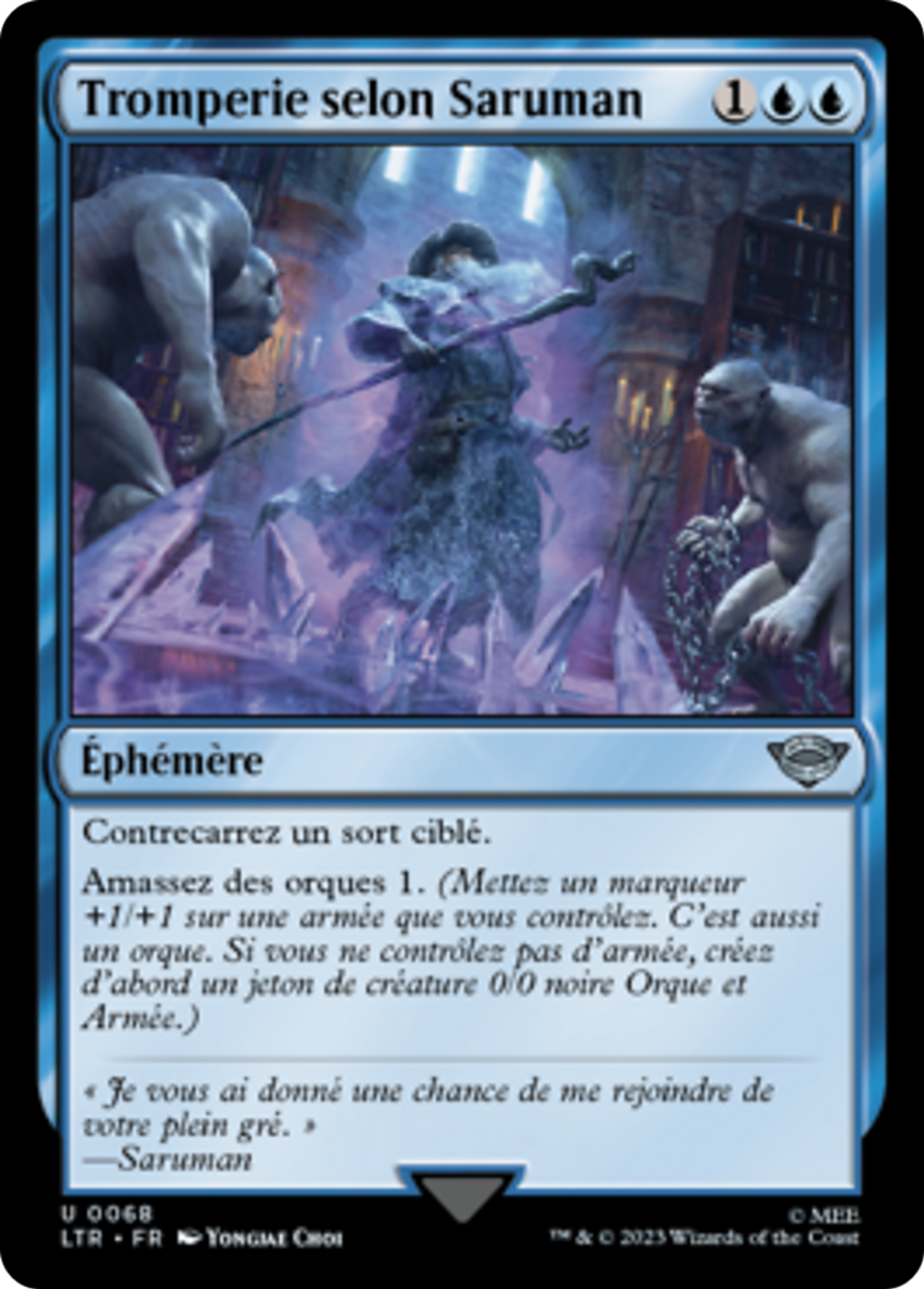 Tromperie selon Saruman — The Lord of the Rings: Tales of Middle-earth — Magic: The Gathering