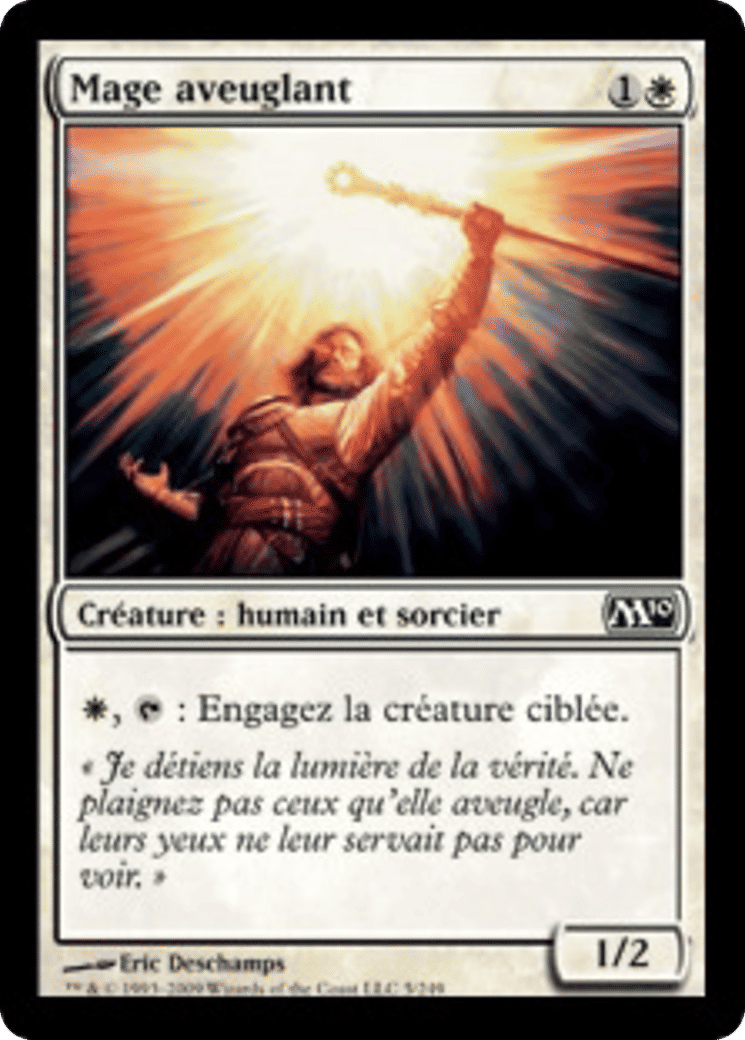 Mage aveuglant — Magic 2010 — Magic: The Gathering
