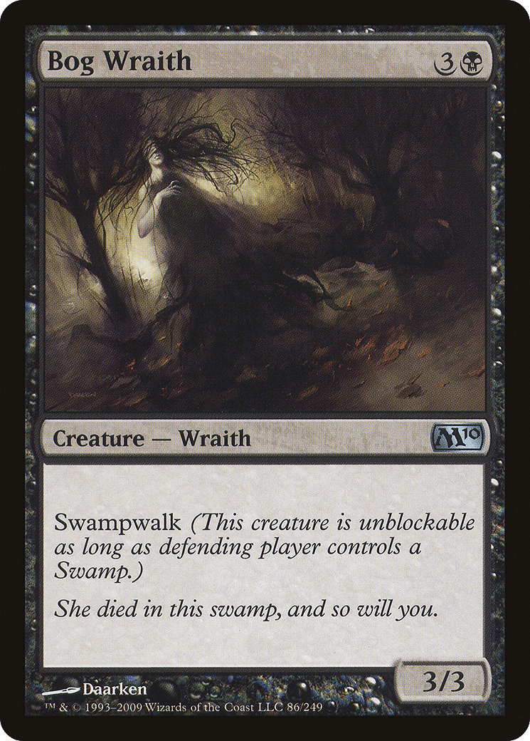 Bog Wraith — Magic 2010 — Magic: The Gathering