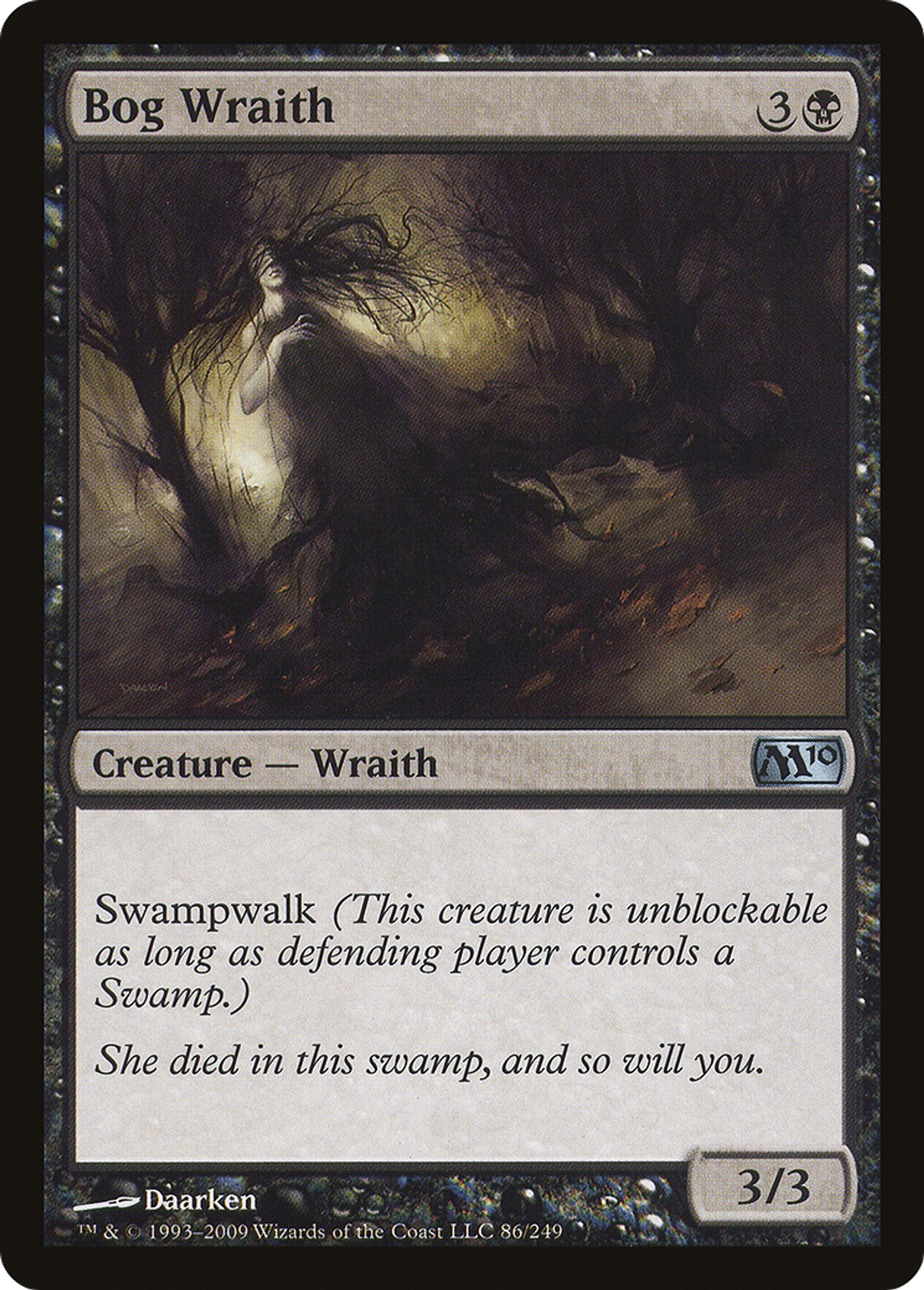Bog Wraith — Magic 2010 — Magic: The Gathering