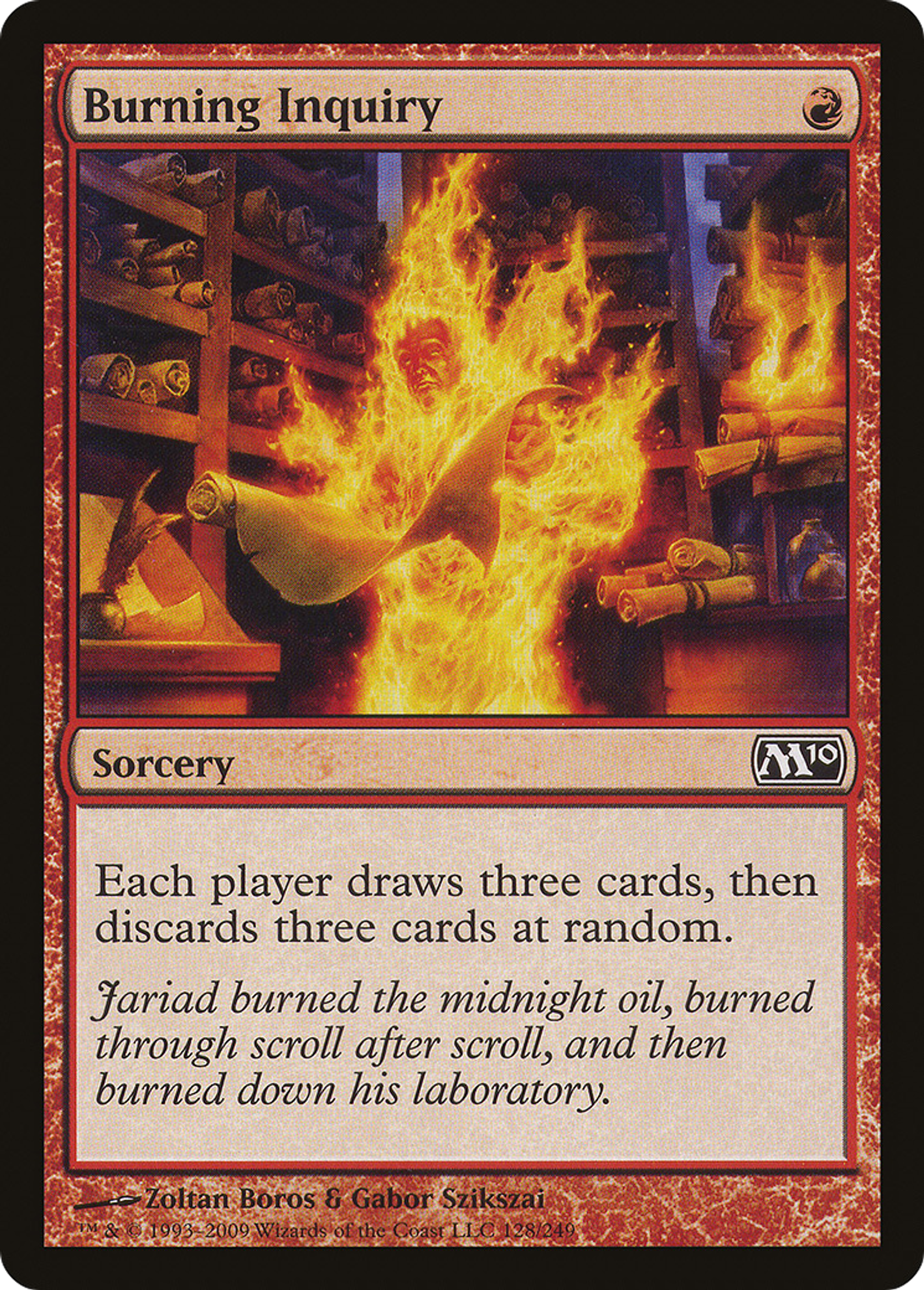 Burning Inquiry — Magic 2010 — Magic: The Gathering