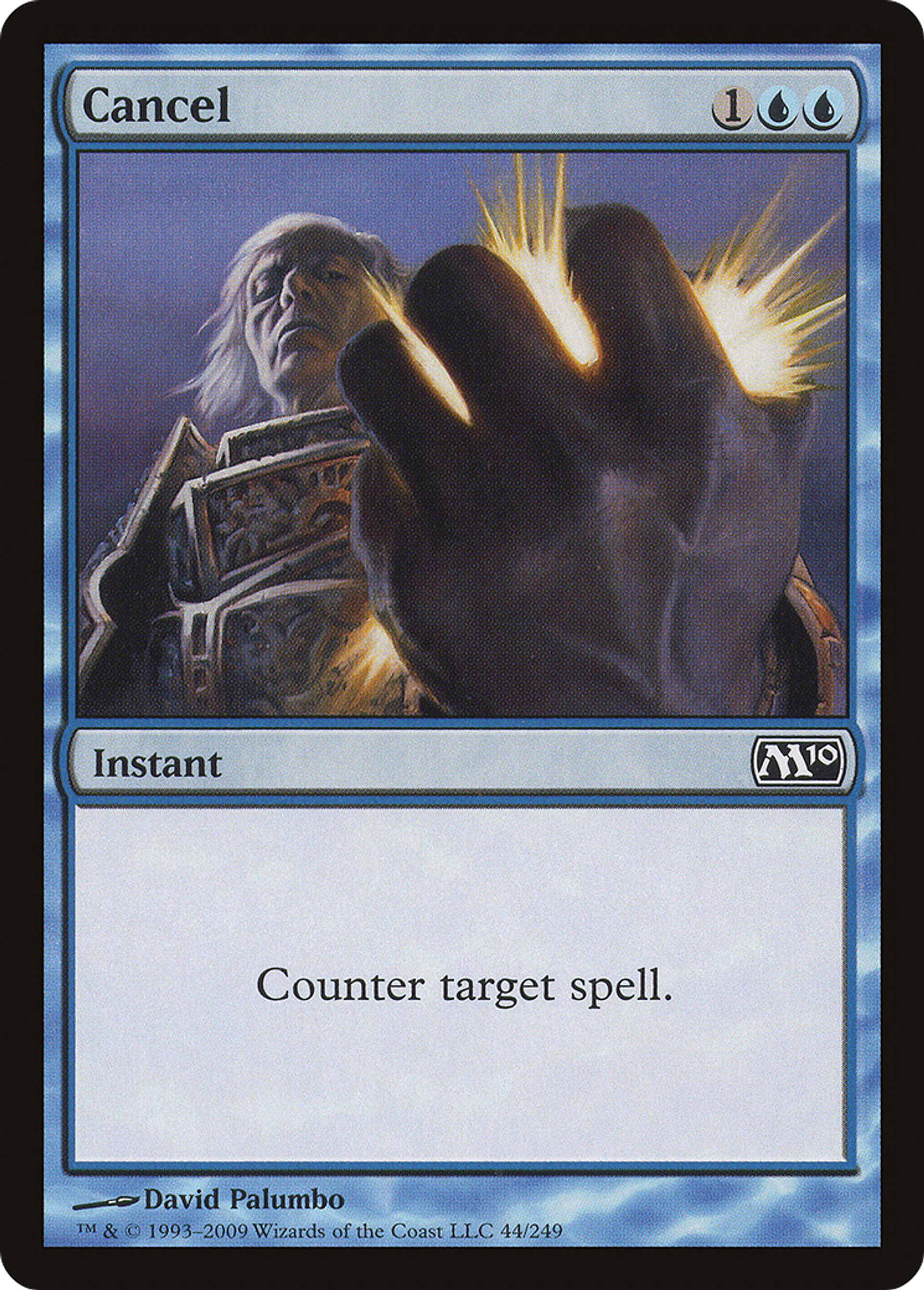 Cancel — Magic 2010 — Magic: The Gathering