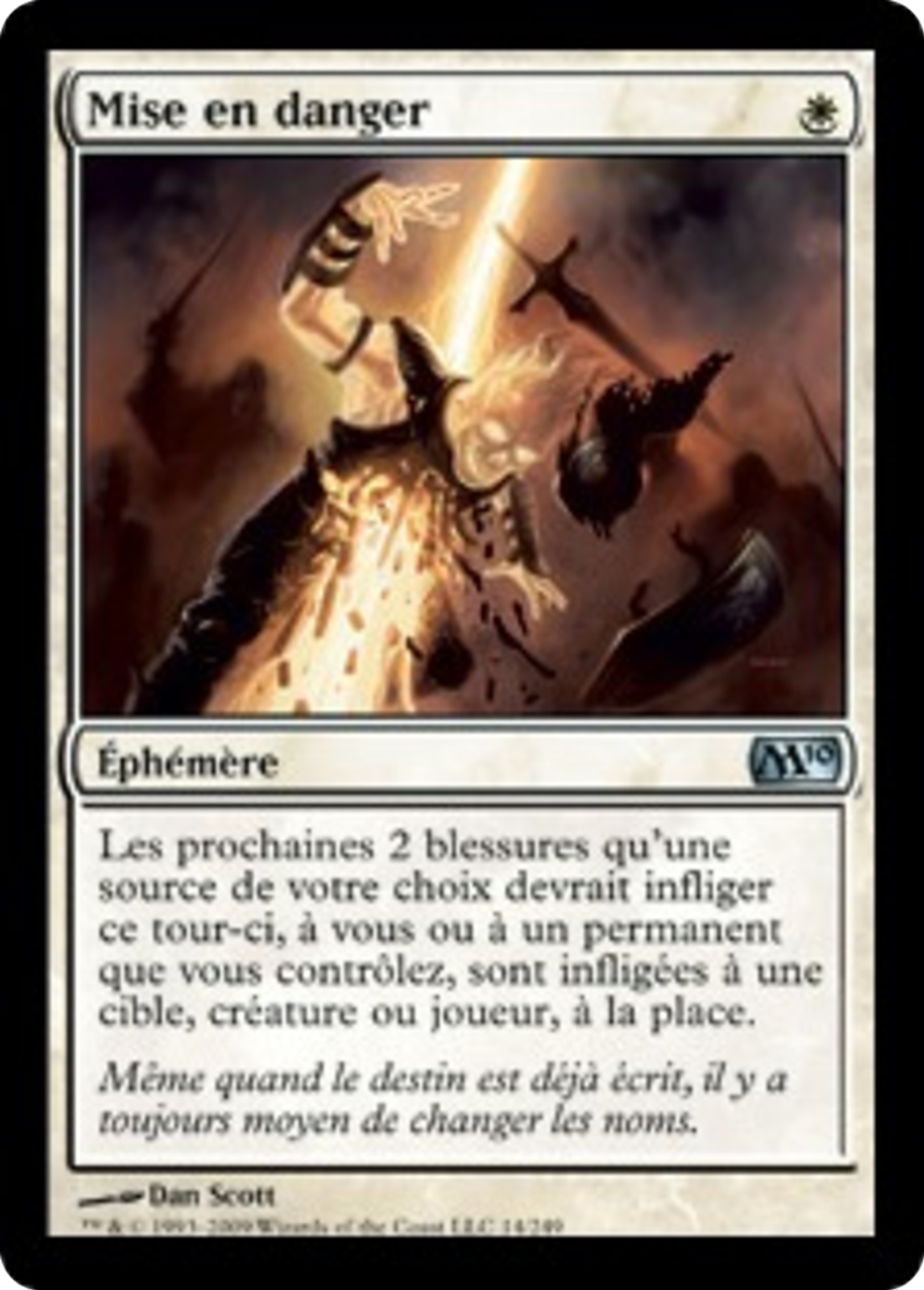 Mise en danger — Magic 2010 — Magic: The Gathering