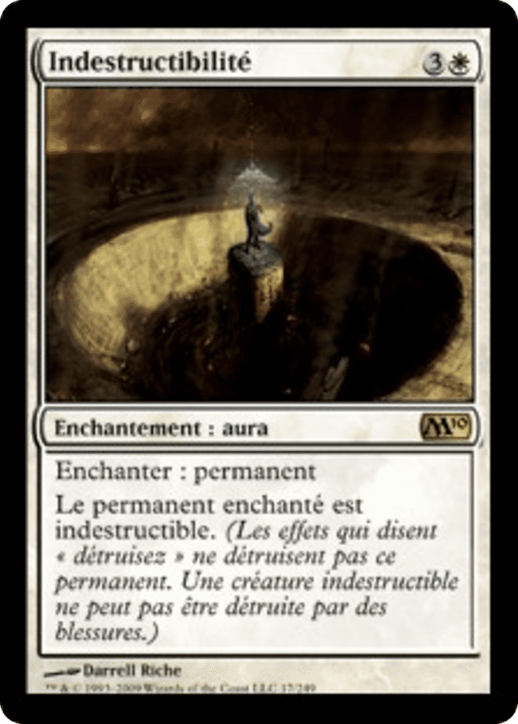 Indestructibilité — Magic 2010 — Magic: The Gathering