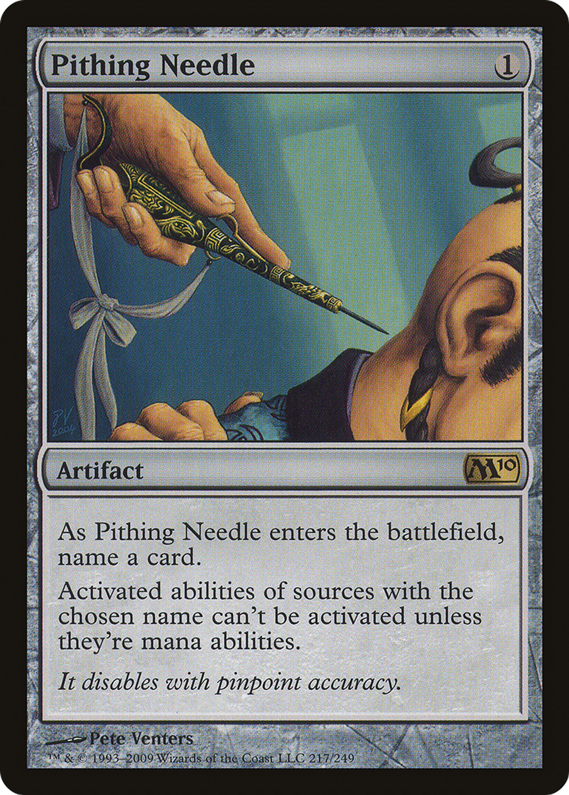 Pithing Needle — Magic 2010 — Magic: The Gathering
