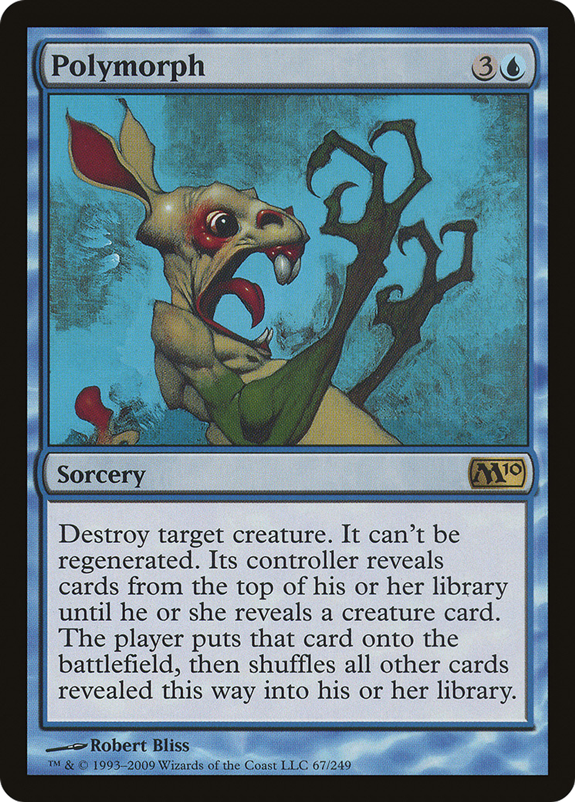 Polymorph — Magic 2010 — Magic: The Gathering