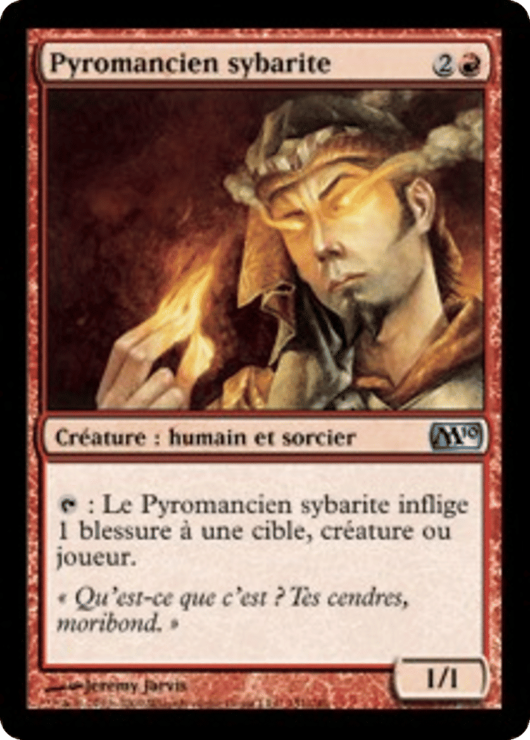 Pyromancien sybarite — Magic 2010 — Magic: The Gathering