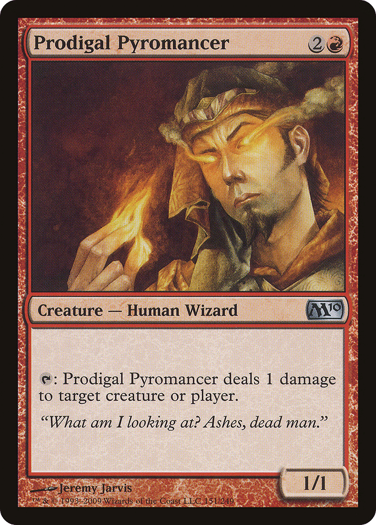 Prodigal Pyromancer — Magic 2010 — Magic: The Gathering