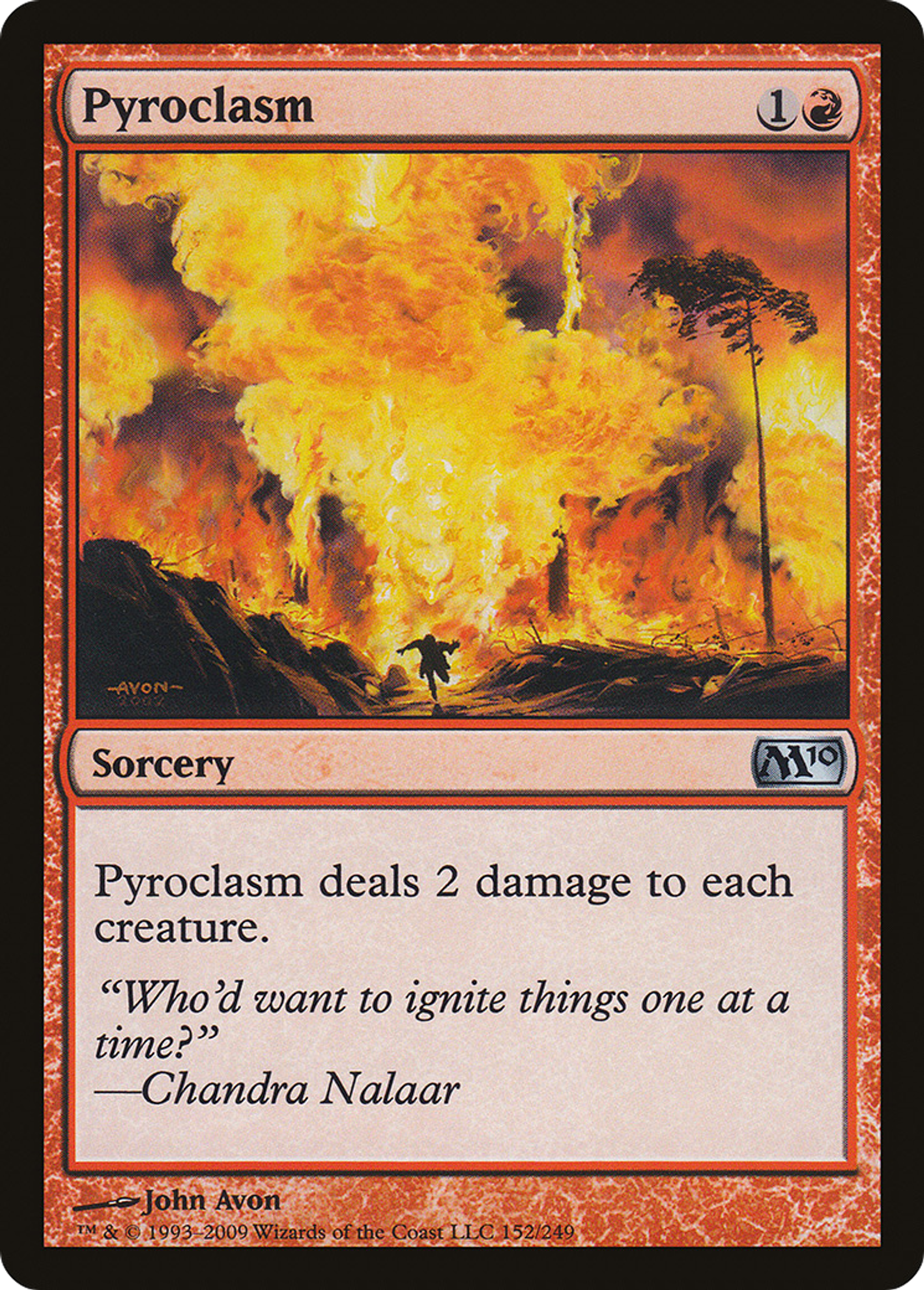 Pyroclasm — Magic 2010 — Magic: The Gathering