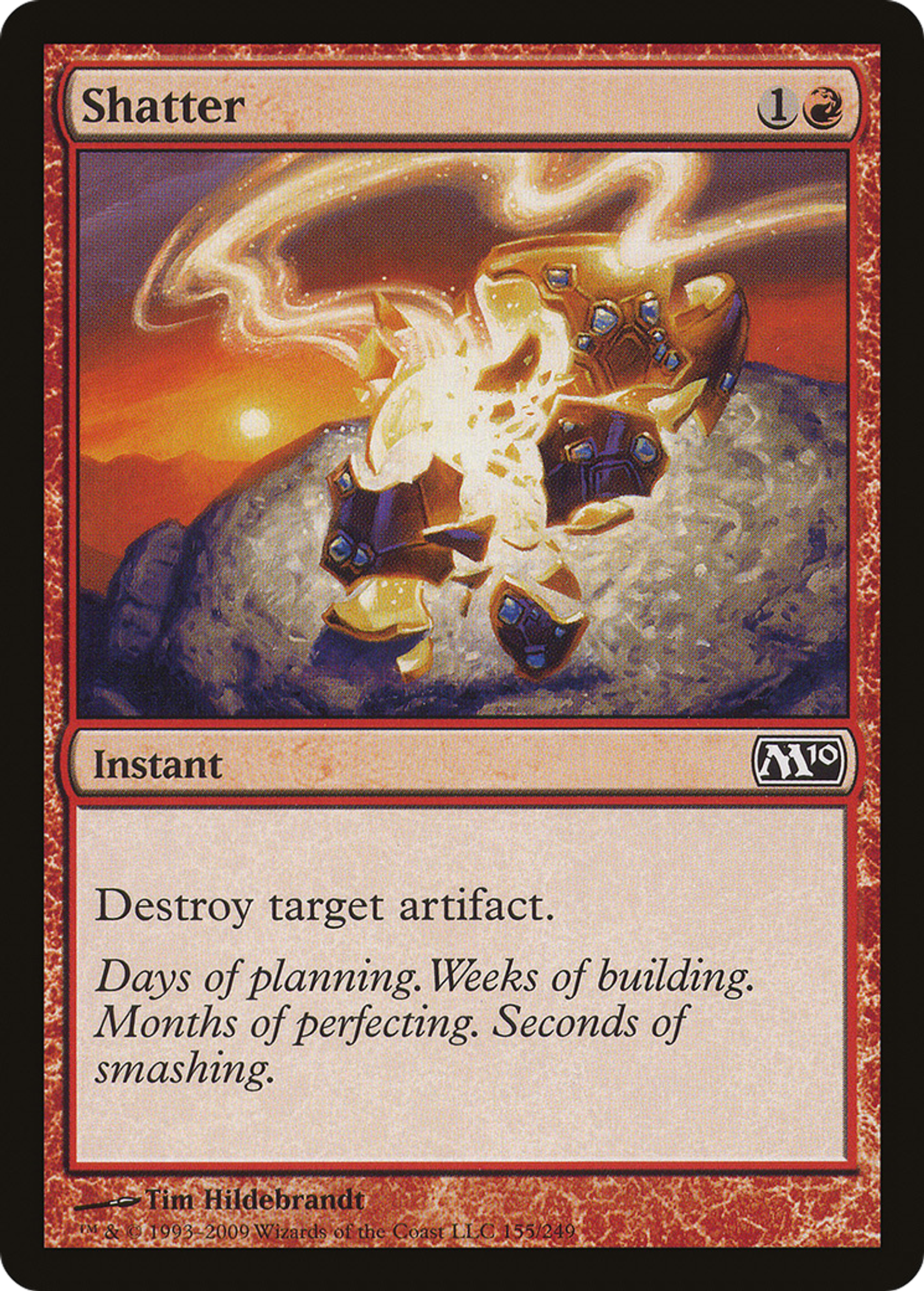 Shatter — Magic 2010 — Magic: The Gathering