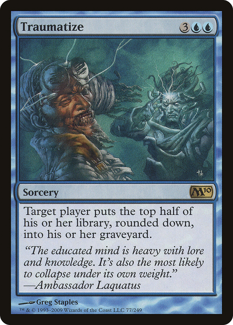 Traumatize — Magic 2010 — Magic: The Gathering